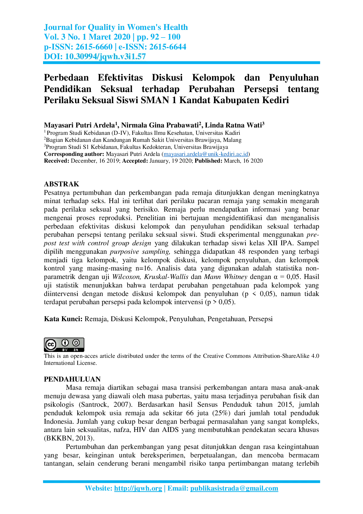 JURIS Perbedaan Efektivitas Diskusi Kelompok dan Penyuluhan Pendidikan Seksual terhadap Perubahan Persepsi tentang Perilaku Seksual Siswi SMAN 1 Kandat Kabupaten Kediri