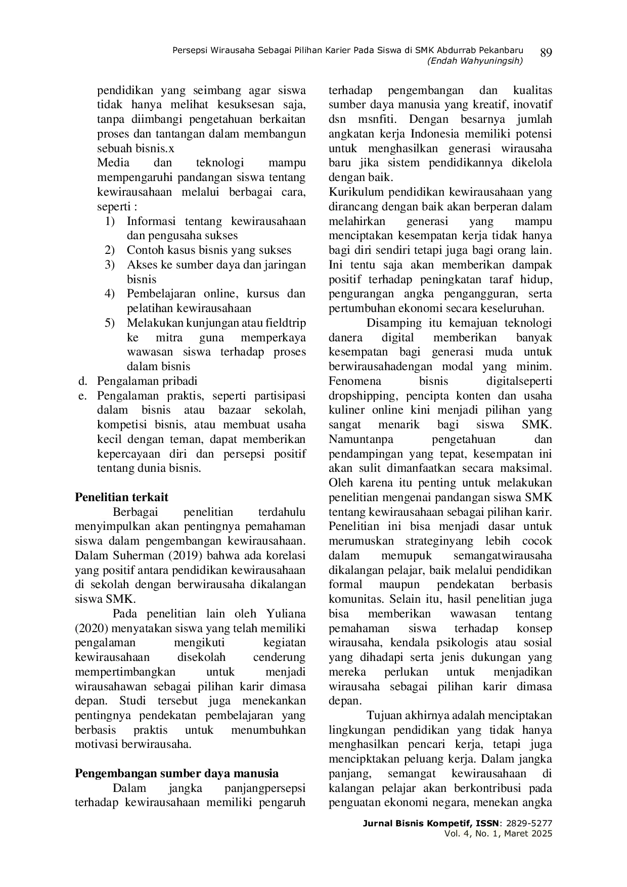 JURIS Persepsi Wirausaha Sebagai Pilihan Karier Pada Siswa Di Smk Abdurrab Pekanbaru