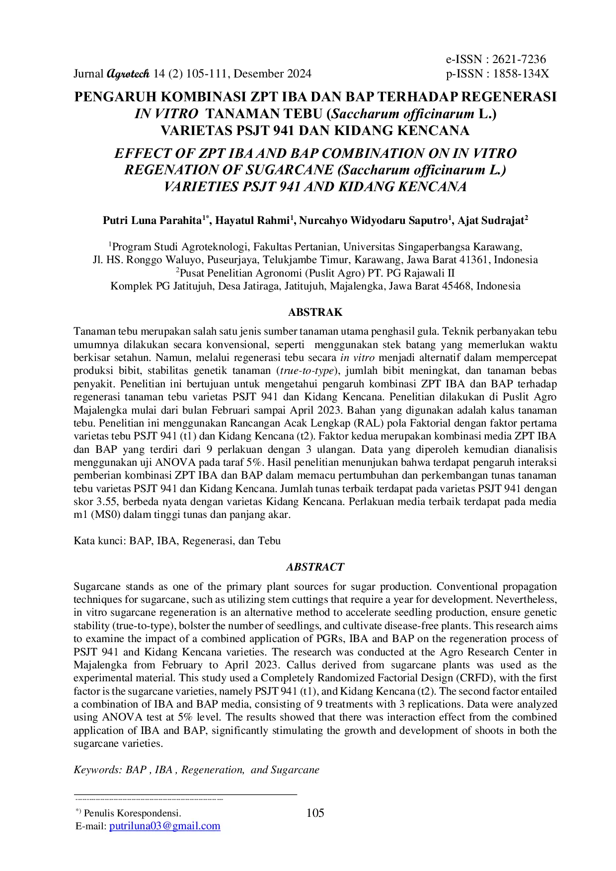 JURIS Pengaruh Kombinasi Zpt Iba Dan Bap Terhadap Regenerasi In Vitro Tanaman Tebu Saccharum Officinarum L Varietas Psjt 941 Dan Kidang Kencana