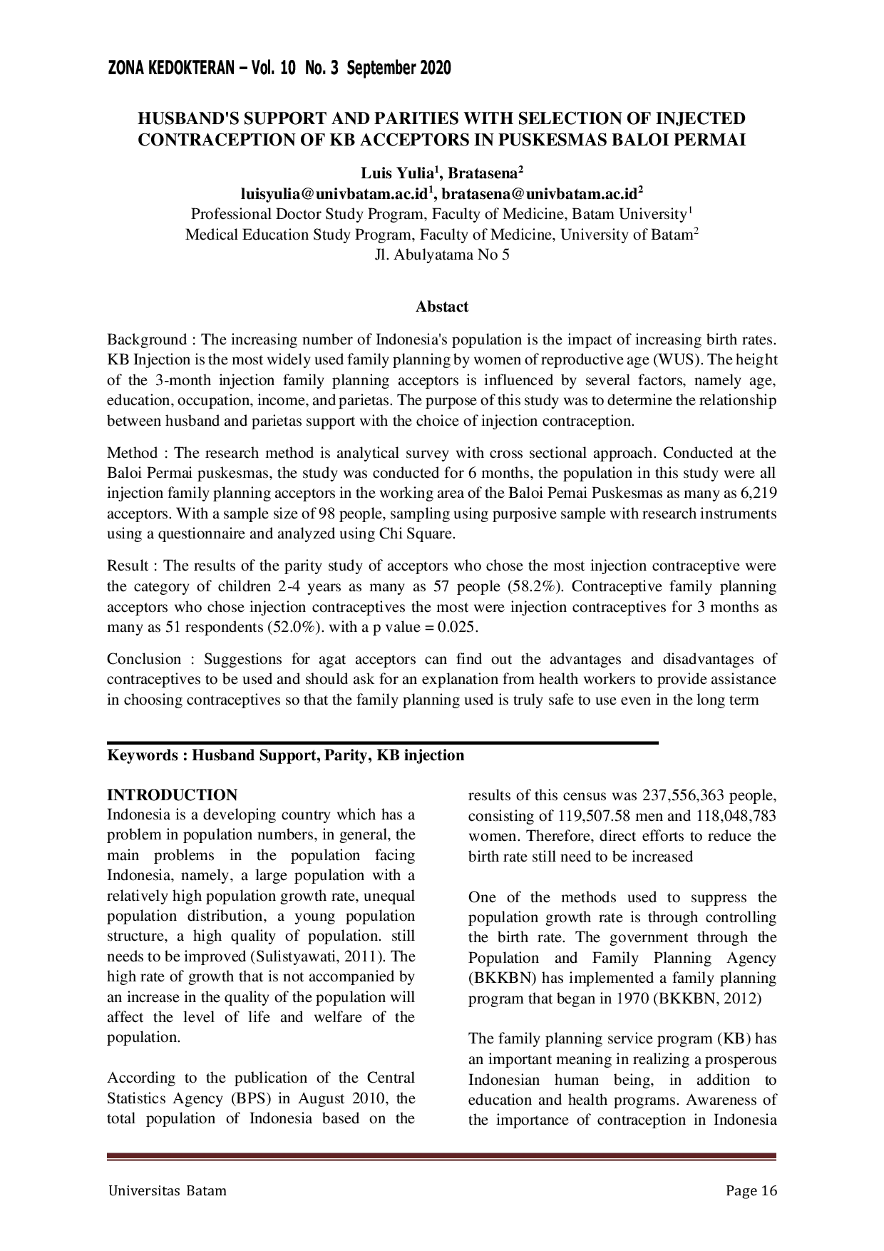 JURIS Husband s Support And Parity With Selection Of Injected Contraception Of Kb Acceptors In Puskesmas Baloi Permai