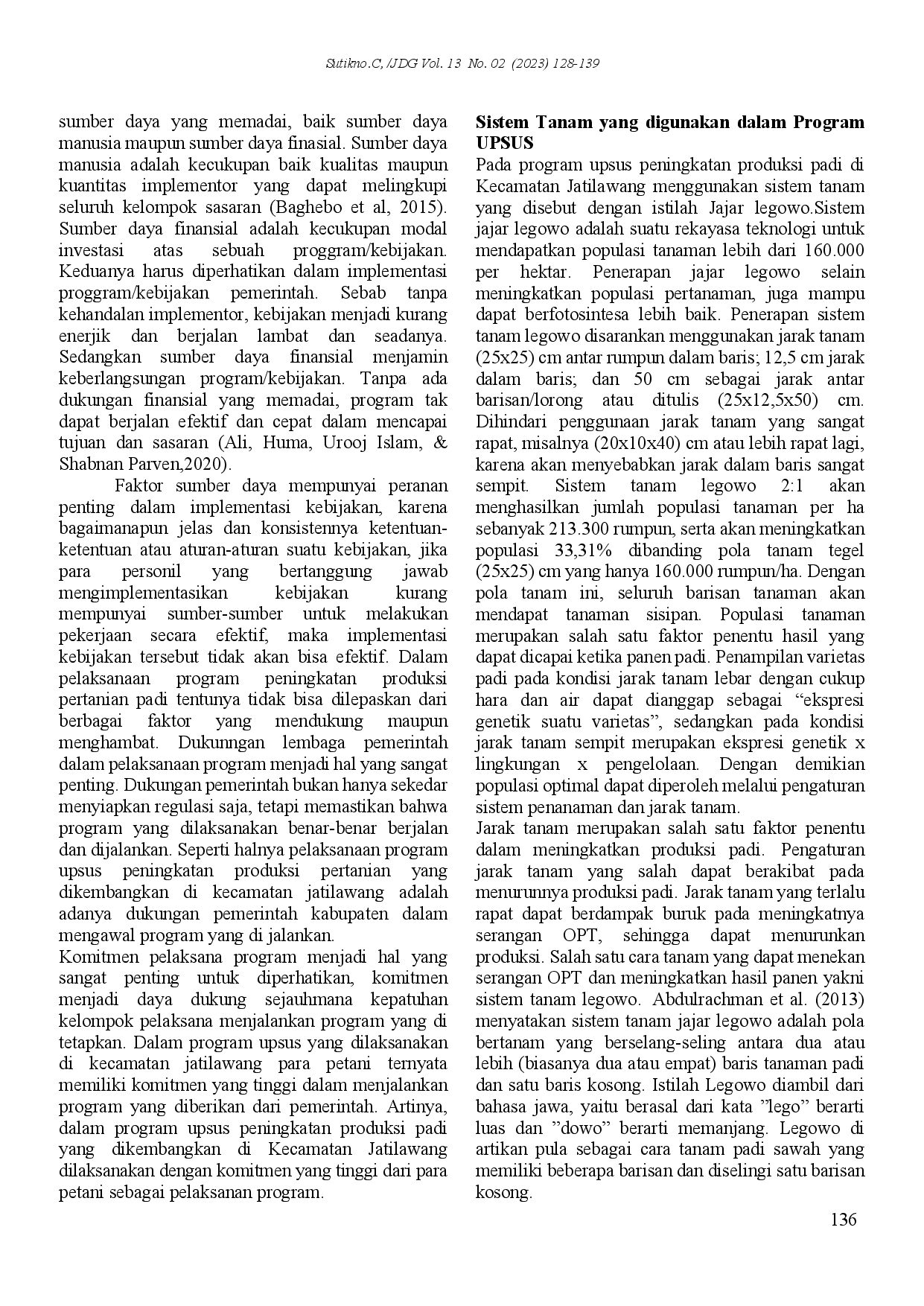 juris Evaluasi Kebijakan Program Upaya Khusus Pengembangan sektor Pertanian Padi UPSUS Di Desa Tinggar Jaya Kecamatan Jatilawang Kabupaten Banyumas