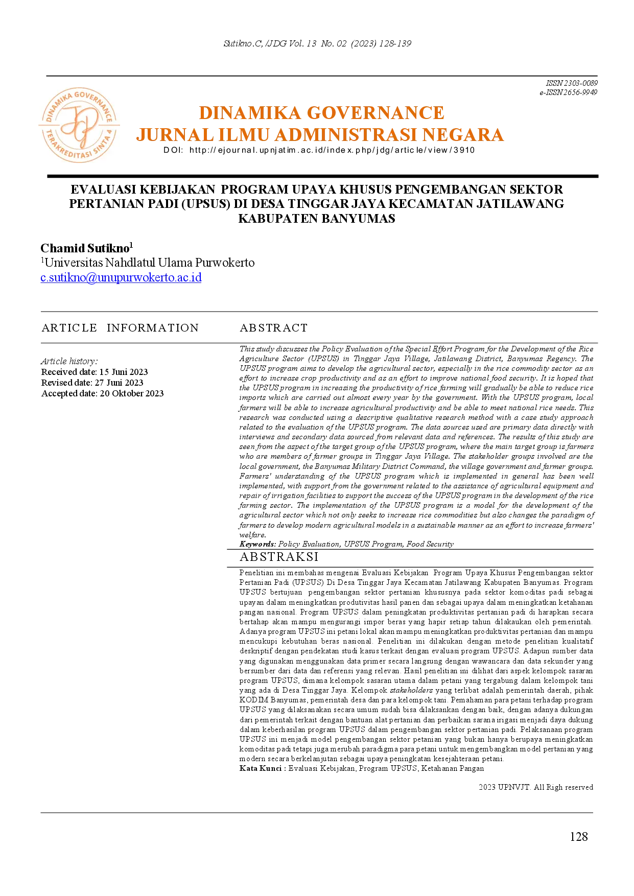 juris Evaluasi Kebijakan Program Upaya Khusus Pengembangan sektor Pertanian Padi UPSUS Di Desa Tinggar Jaya Kecamatan Jatilawang Kabupaten Banyumas