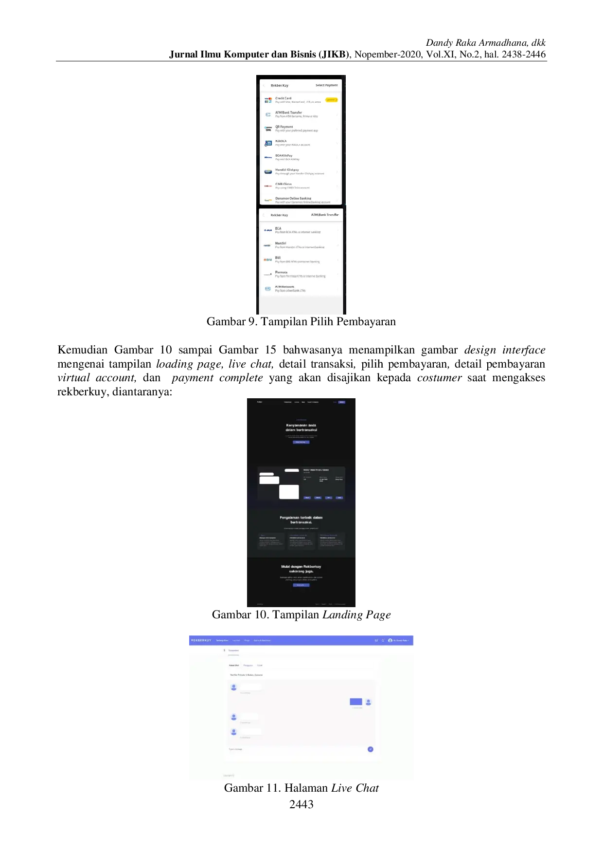 juris Implementasi Pemrograman API Dalam Membangun Aplikasi Rekening Bersama Pada Komunitas Facebook Dengan Virtual Account