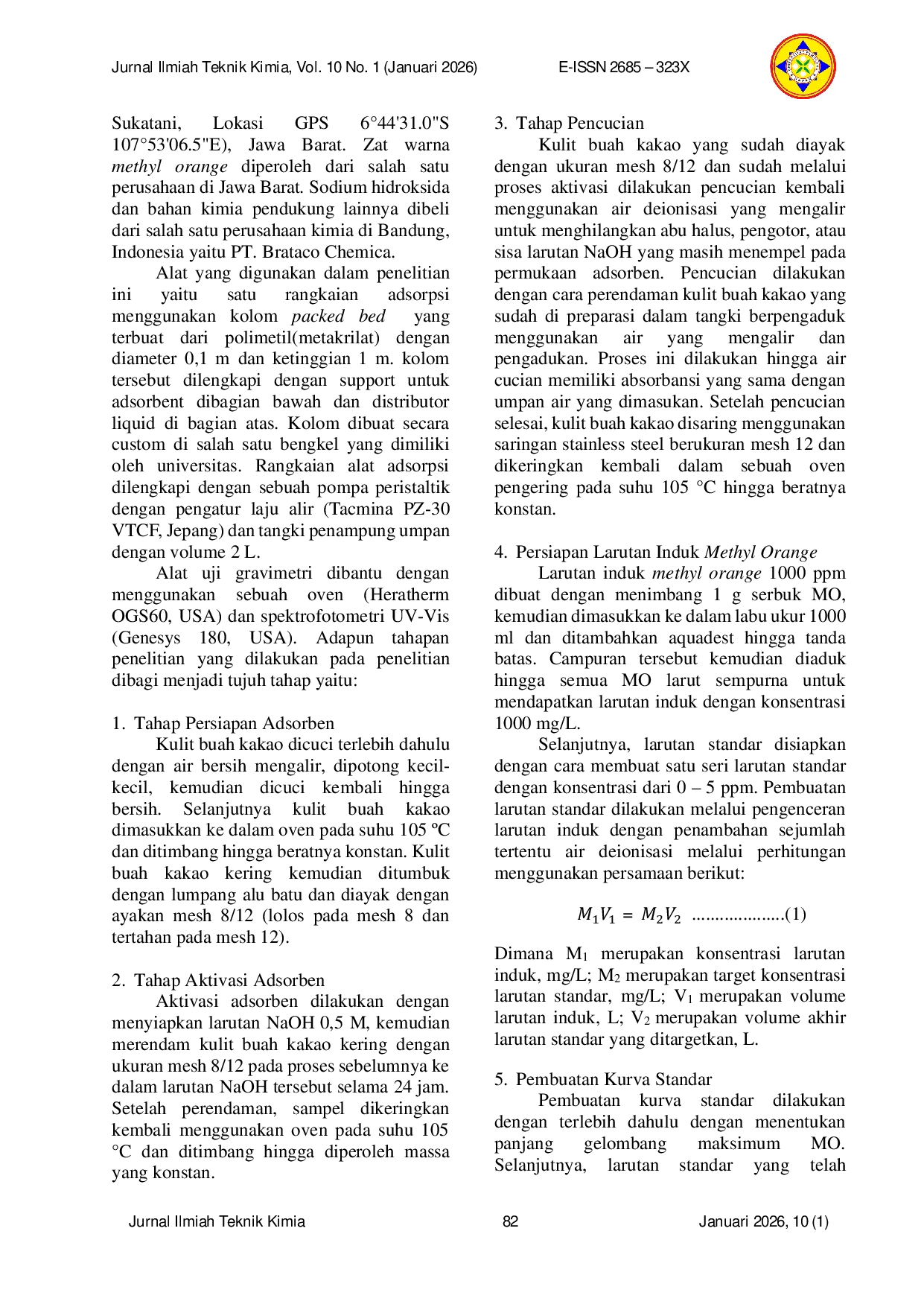 JURIS Efektivitas Bioadsorben dalam Pengolahan Limbah Warna Methyl Orange dengan Menggunakan Kulit Buah Kakao Theobroma cacao L