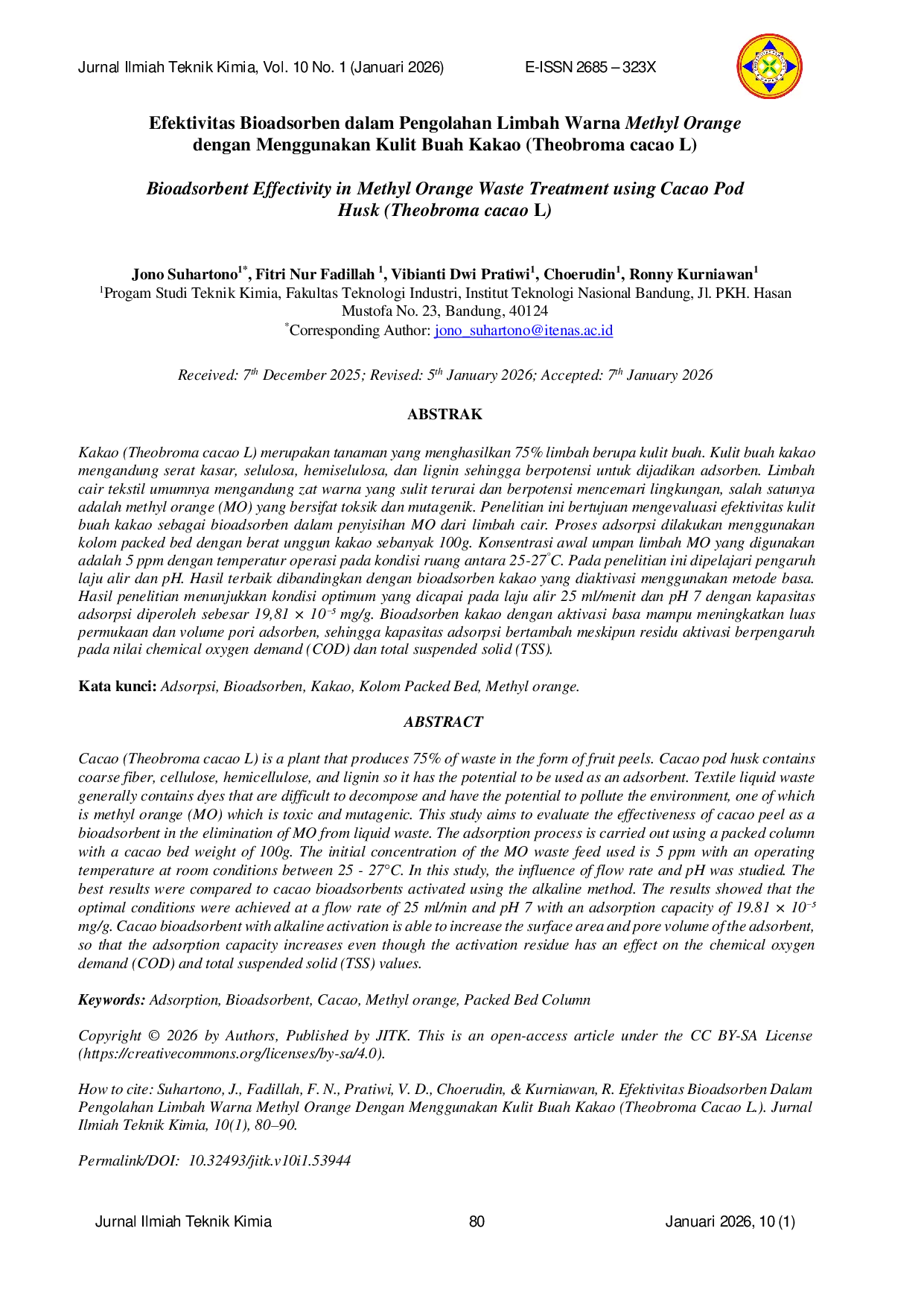 JURIS Efektivitas Bioadsorben dalam Pengolahan Limbah Warna Methyl Orange dengan Menggunakan Kulit Buah Kakao Theobroma cacao L