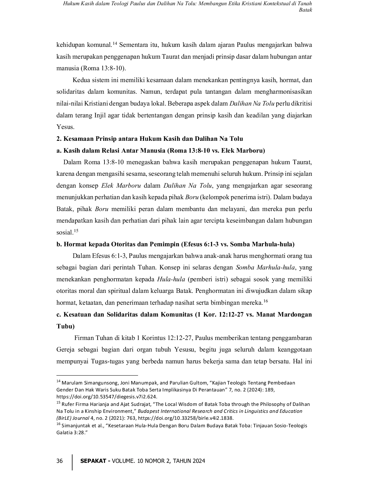 JURIS Hukum Kasih dalam Teologi Paulus dan Dalihan Na Tolu Membangun Etika Kristiani Kontekstual di Tanah Batak