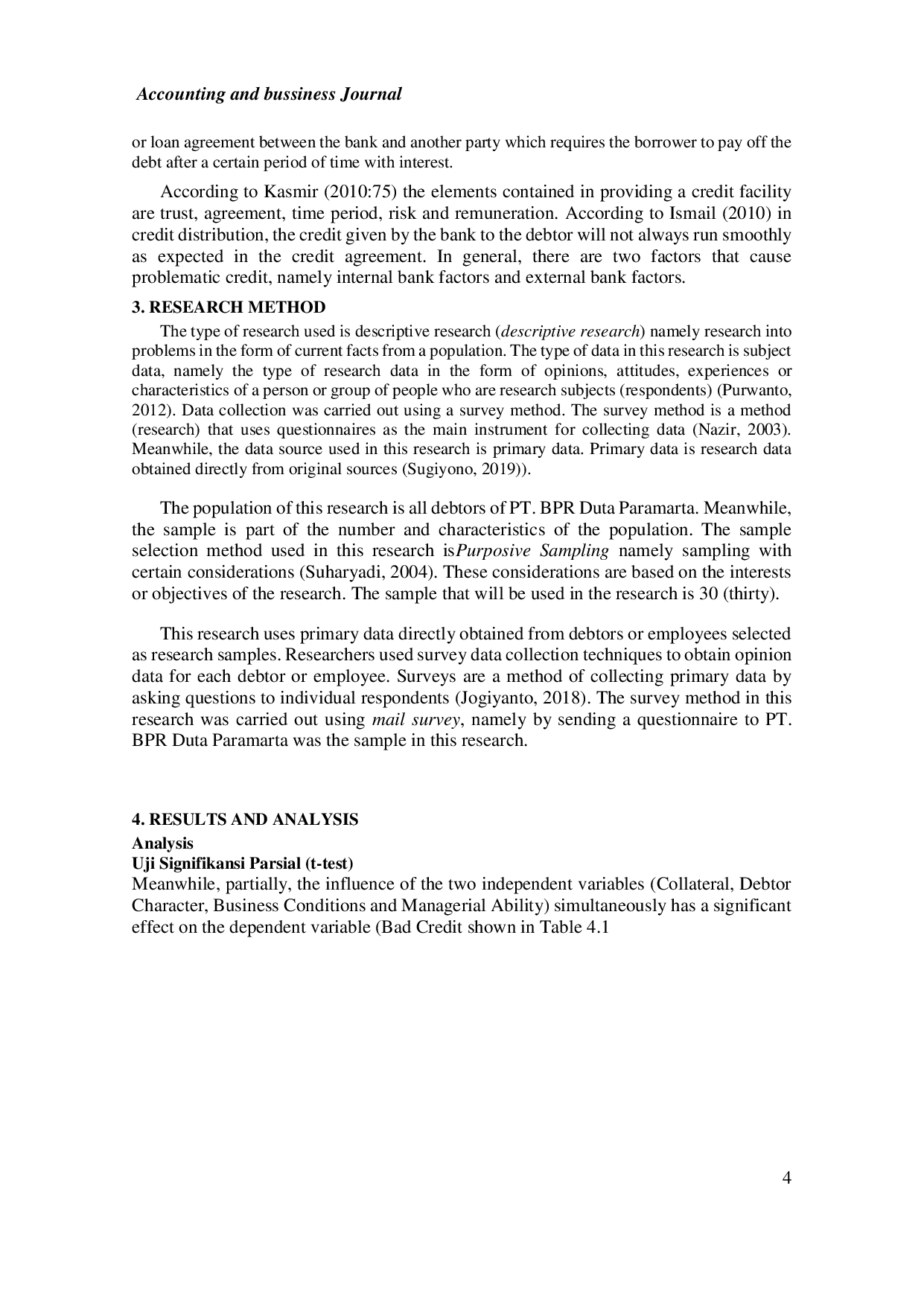 JURIS The Effect of Collateral Debtor Character Business Conditions and Managerial Ability on Non Performing Loans At PT BPR Duta Paramarta