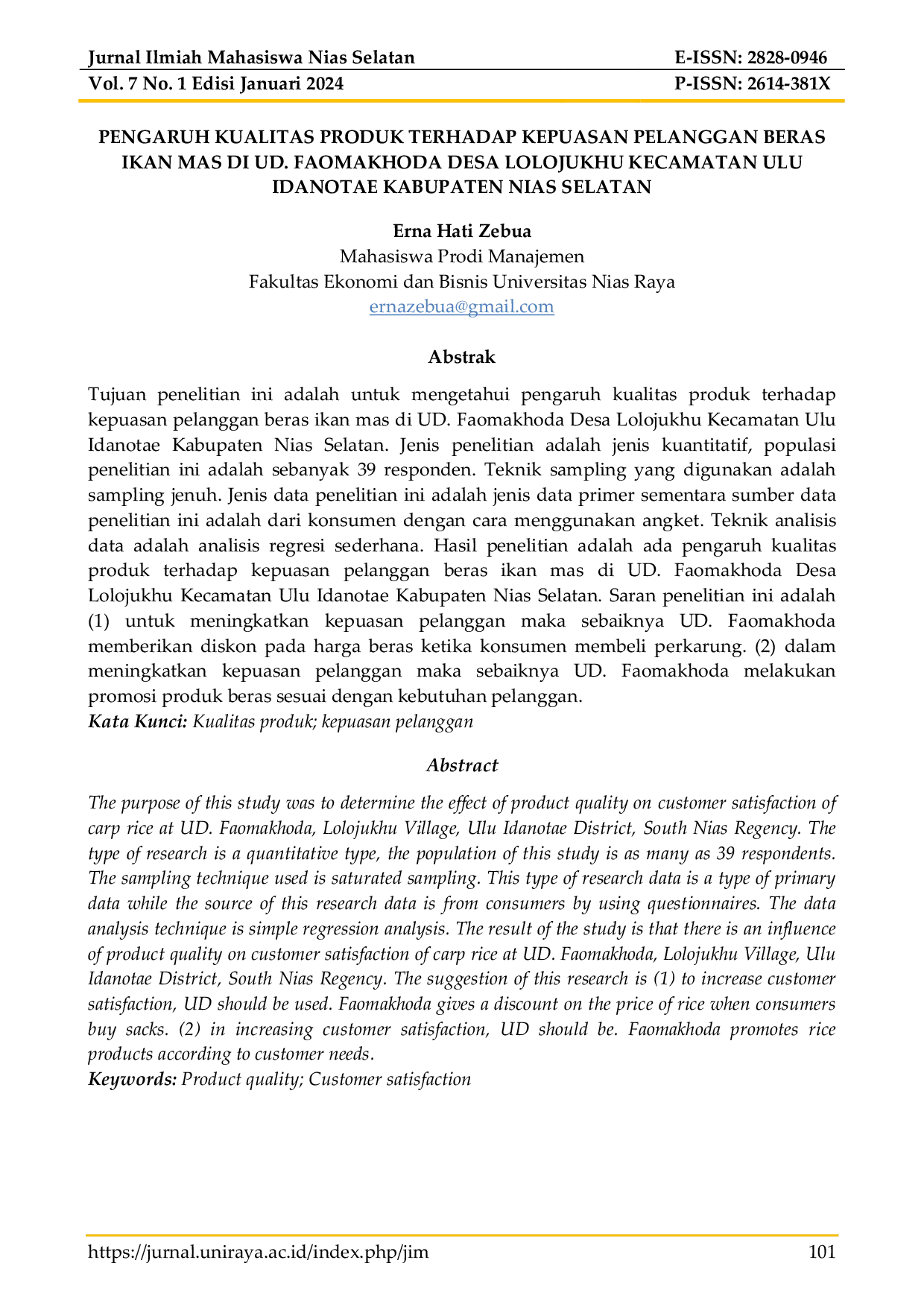 JURIS Pengaruh Kualitas Produk Terhadap Kepuasan Pelanggan Beras Ikan Mas Di Ud Faomakhoda Desa Lolojukhu Kecamatan Ulu Idanotae Kabupaten Nias Selatan