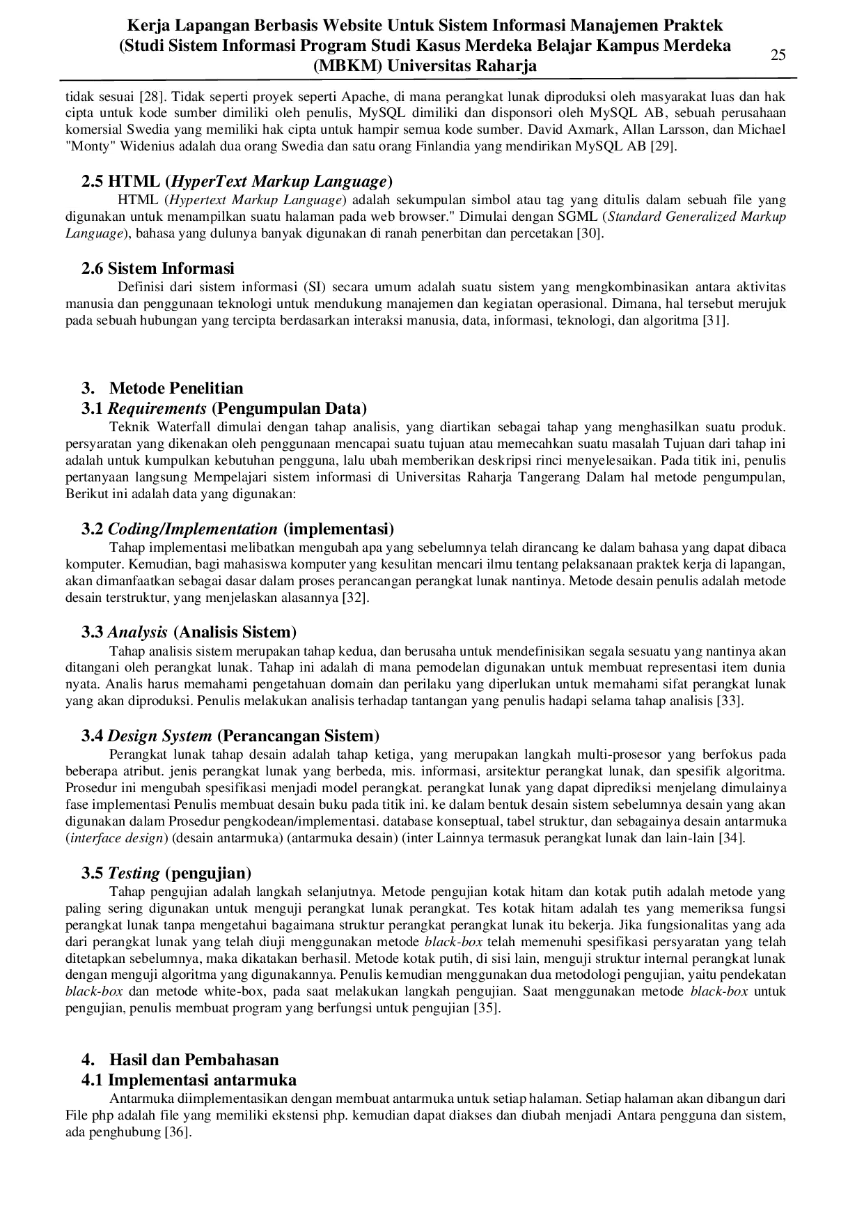 juris Kerja Lapangan Berbasis Website Untuk Sistem Informasi Manajemen Praktek Studi Sistem Informasi Program Studi Kasus Merdeka Belajar Kampus Merdeka MBKM Universitas Raharja