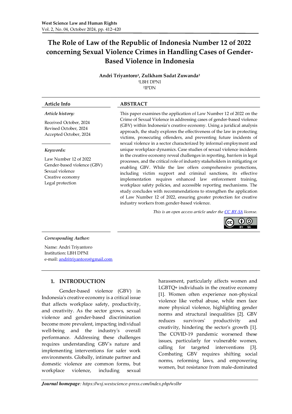 JURIS The Role of Law of the Republic of Indonesia Number 12 of 2022 concerning Sexual Violence Crimes in Handling Cases of Gender Based Violence in Indonesia