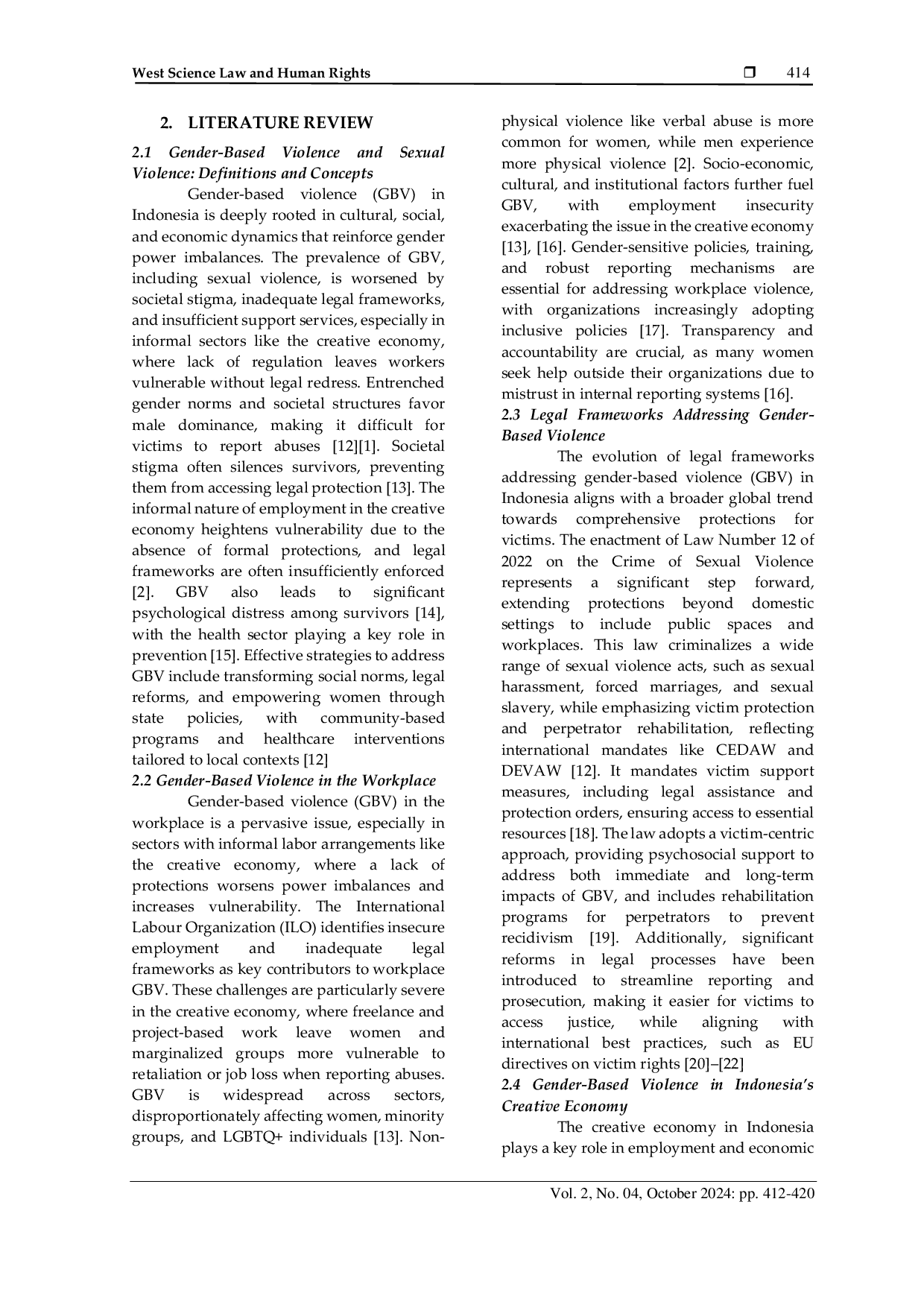 JURIS The Role of Law of the Republic of Indonesia Number 12 of 2022 concerning Sexual Violence Crimes in Handling Cases of Gender Based Violence in Indonesia