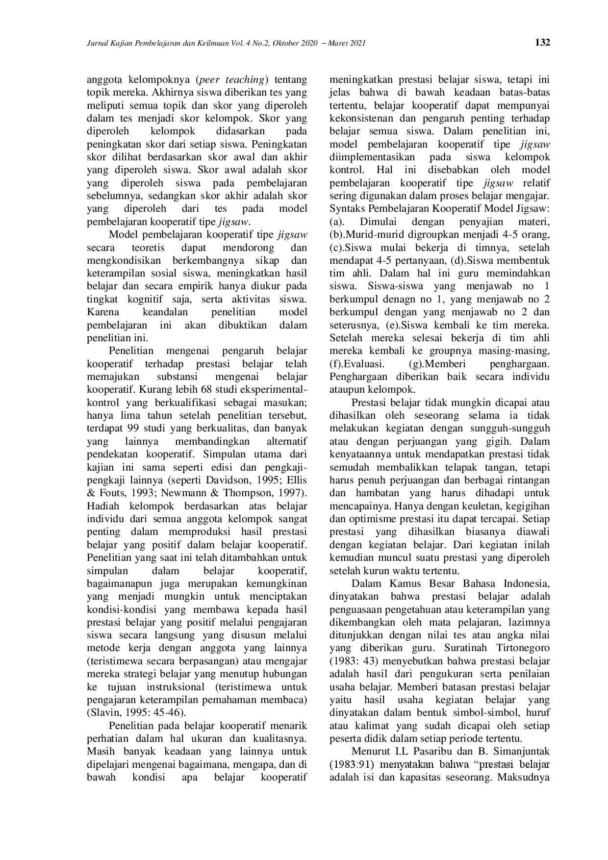 juris Model Pembelajaran Kooperatif Tipe Jigsaw untuk Meningkatkan Prestasi Belajar Bahasa Indonesia Siswa SMPN 1 Bintan