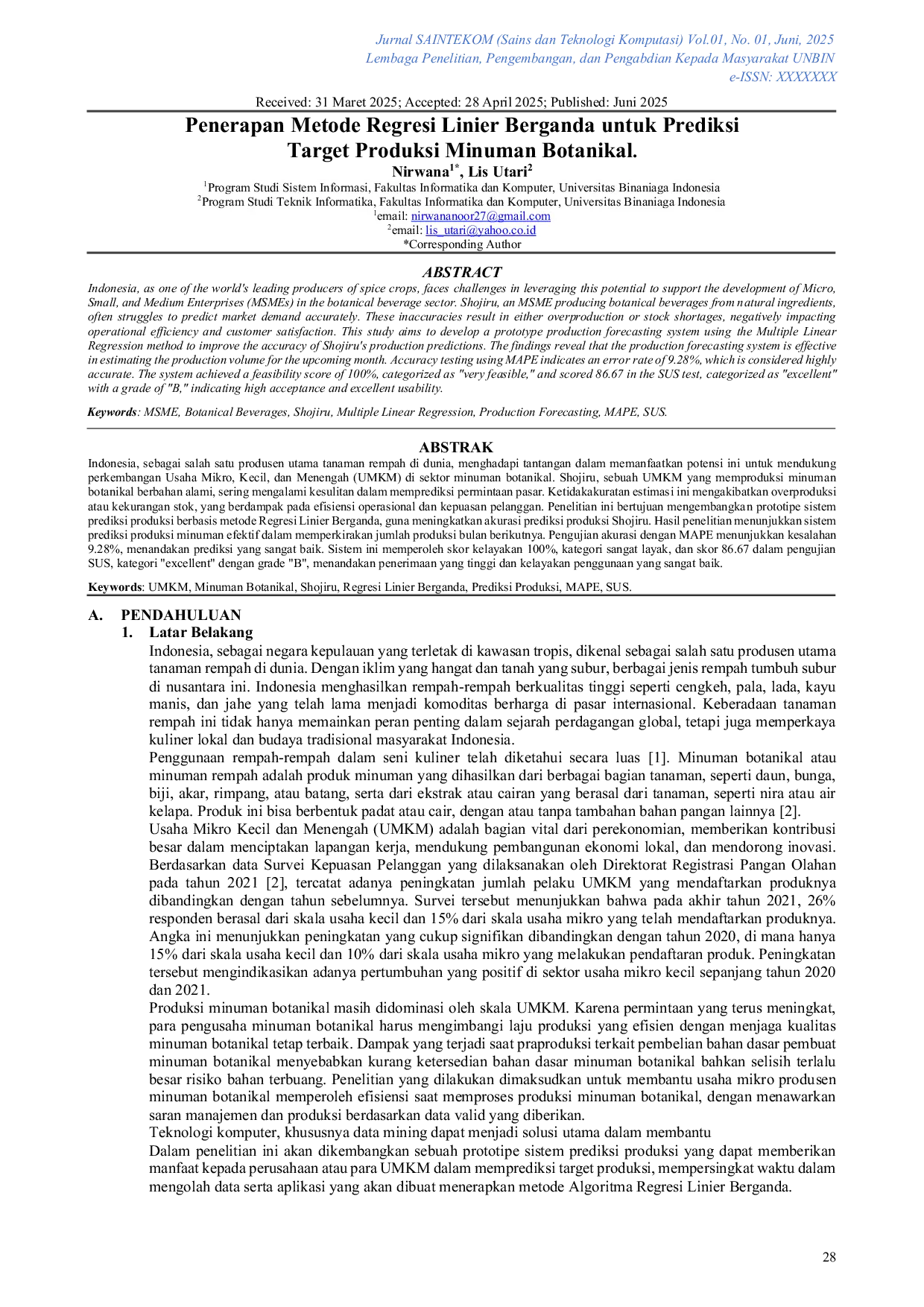 JURIS Penerapan Metode Regresi Linier Berganda untuk Prediksi Target Produksi Minuman Botanikal
