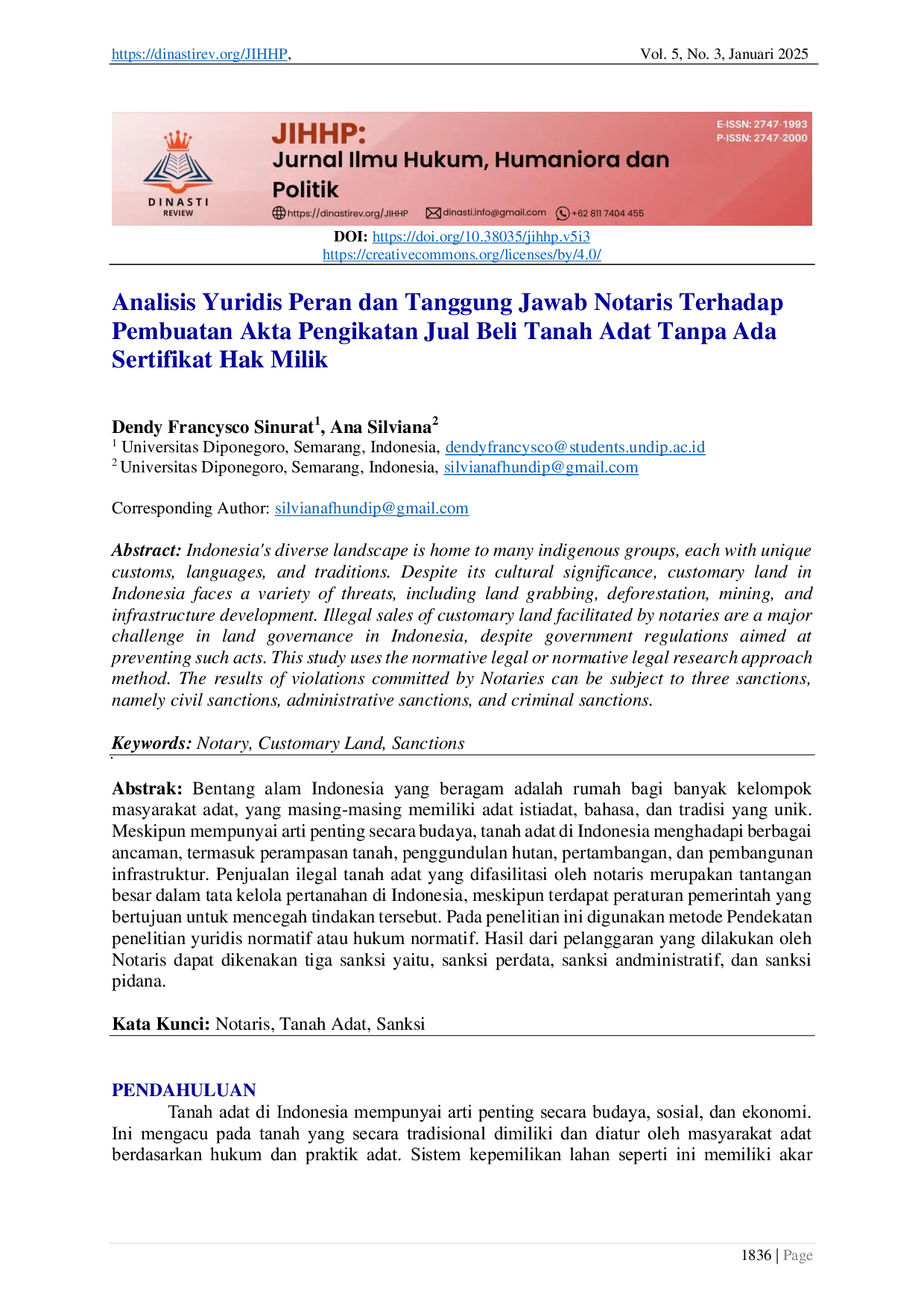 JURIS Analisis Yuridis Peran dan Tanggung Jawab Notaris Terhadap Pembuatan Akta Pengikatan Jual Beli Tanah Adat Tanpa Ada Sertifikat Hak Milik