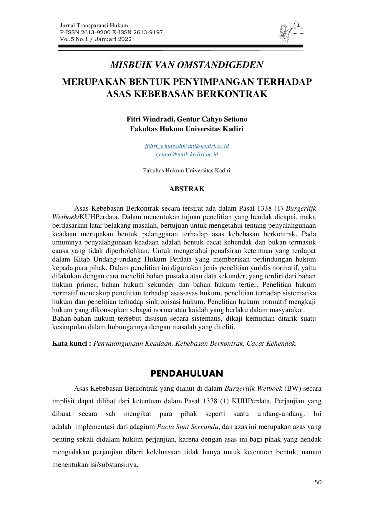 JURIS Misbuik Van Omstandigheden Merupakan Bentuk Penyimpangan Terhadap Asas Kebebasan Berkontrak