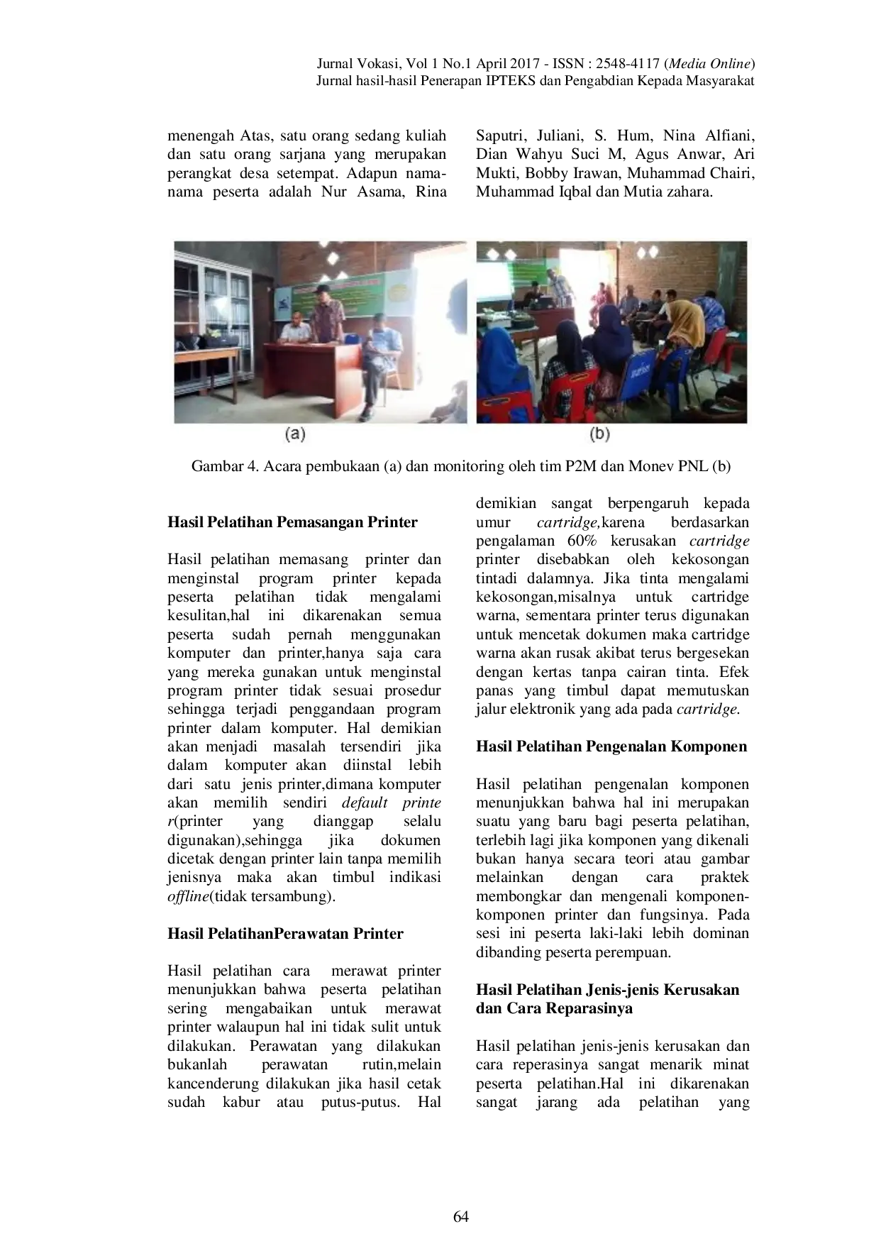 JURIS Pemberdayaan Pemuda Melalui Ketrampilan Reparasi dan Modifikasi Printer di Gampong Mesjid Punteut Kecamatan Blang Mangat Kota Lhokseumawe