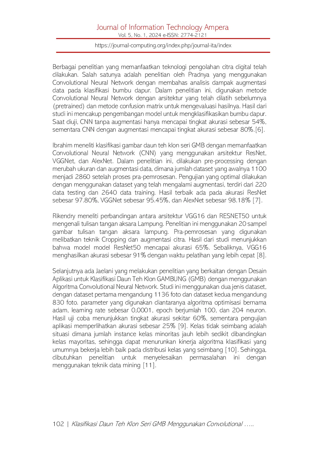 JURIS Klasifikasi Daun Teh Klon Seri GMB Menggunakan Convolutional Neural Network dengan Arsitektur VGG16 dan Xception