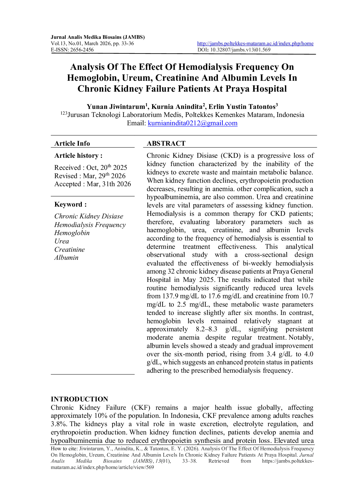 JURIS Analysis Of The Effect Of Hemodialysis Frequency On Hemoglobin Ureum Creatinine And Albumin Levels In Chronic Kidney Failure Patients At Praya Hospital