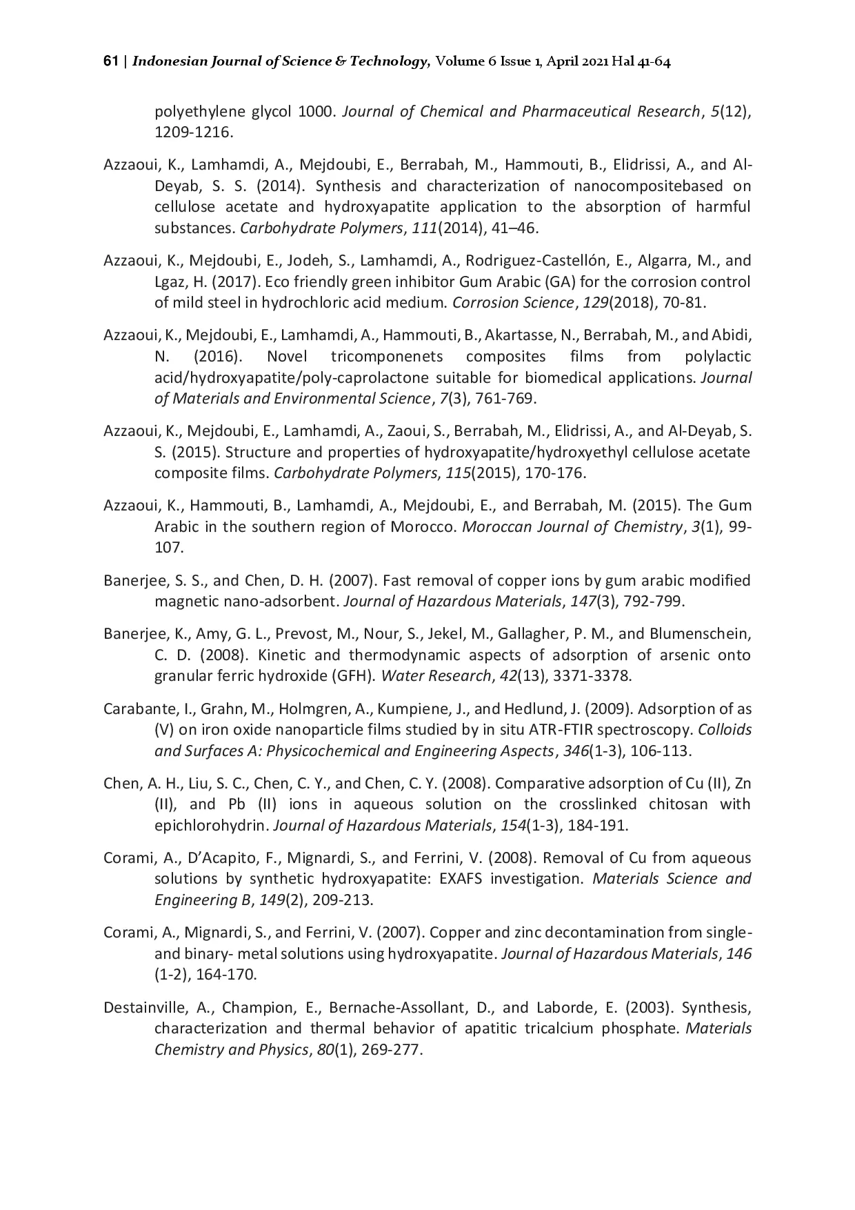 juris Toxic heavy metals removal using a hydroxyapatite and hydroxyethyl cellulose modified with a new Gum Arabic