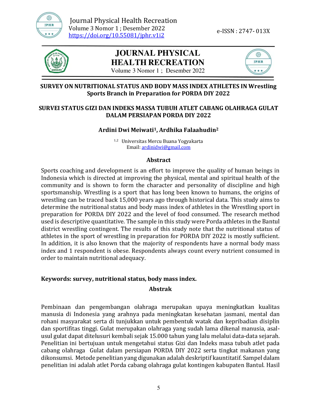 JURIS SURVEY ON NUTRITIONAL STATUS AND BODY MASS INDEX ATHLETES IN Wrestling Sports Branch in Preparation for PORDA DIY 2022
