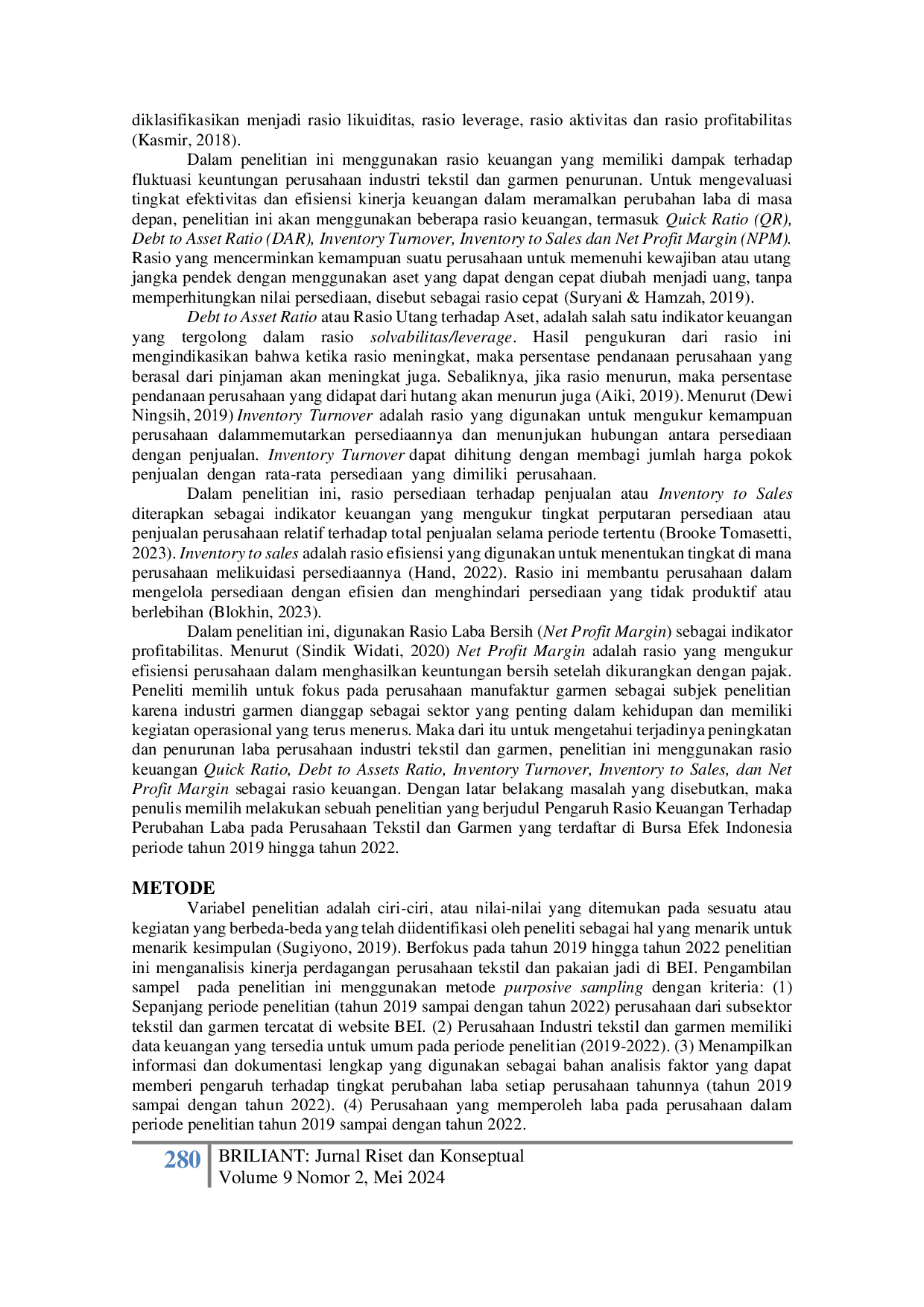 JURIS Pengaruh Rasio Keuangan Terhadap Perubahan Laba pada Perusahaan Tekstil dan Garmen yang terdaftar di BEI