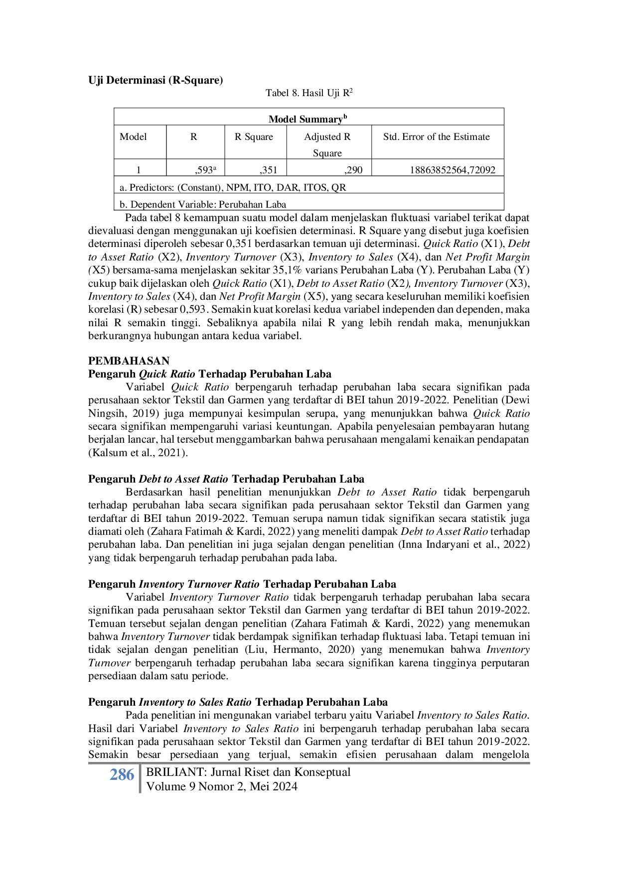 JURIS Pengaruh Rasio Keuangan Terhadap Perubahan Laba pada Perusahaan Tekstil dan Garmen yang terdaftar di BEI