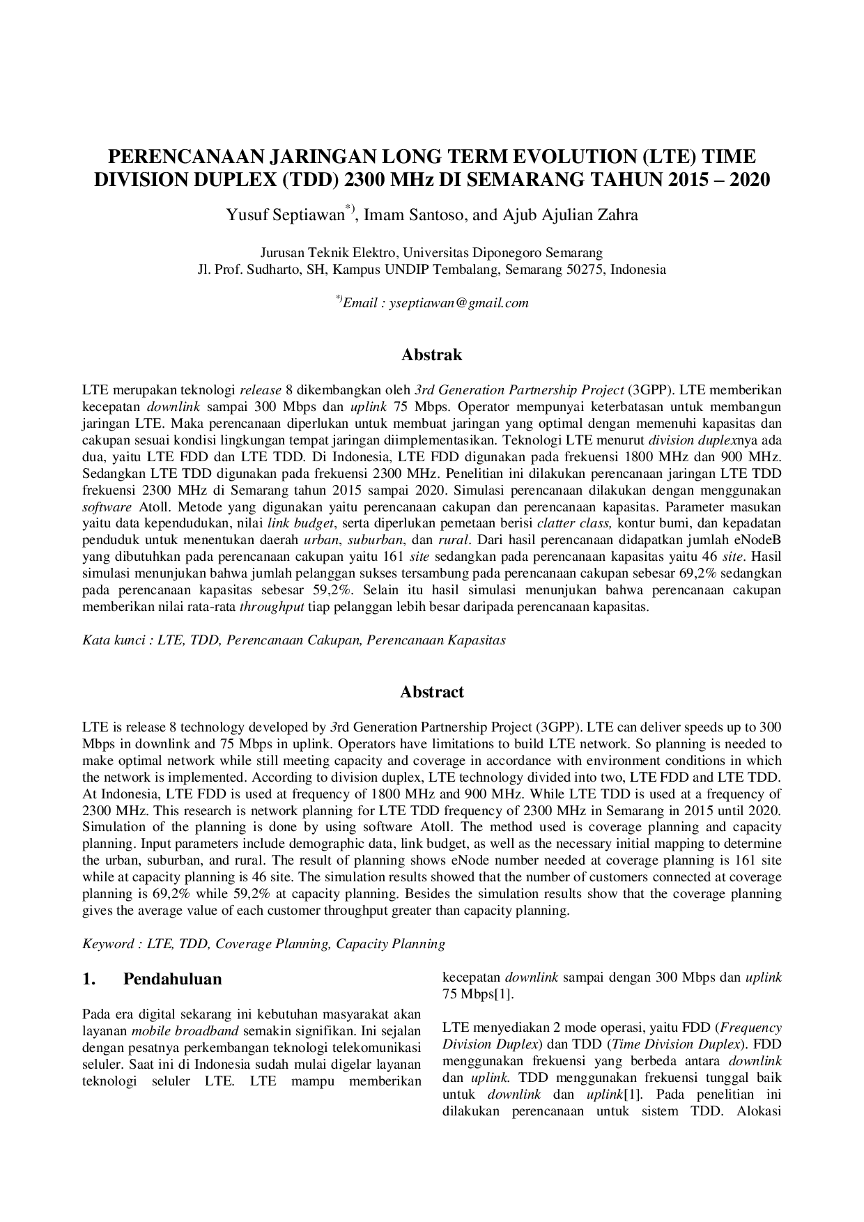 JURIS PERENCANAAN JARINGAN LONG TERM EVOLUTION LTE TIME DIVISION DUPLEX TDD 2300 MHz DI SEMARANG TAHUN 2015 2020