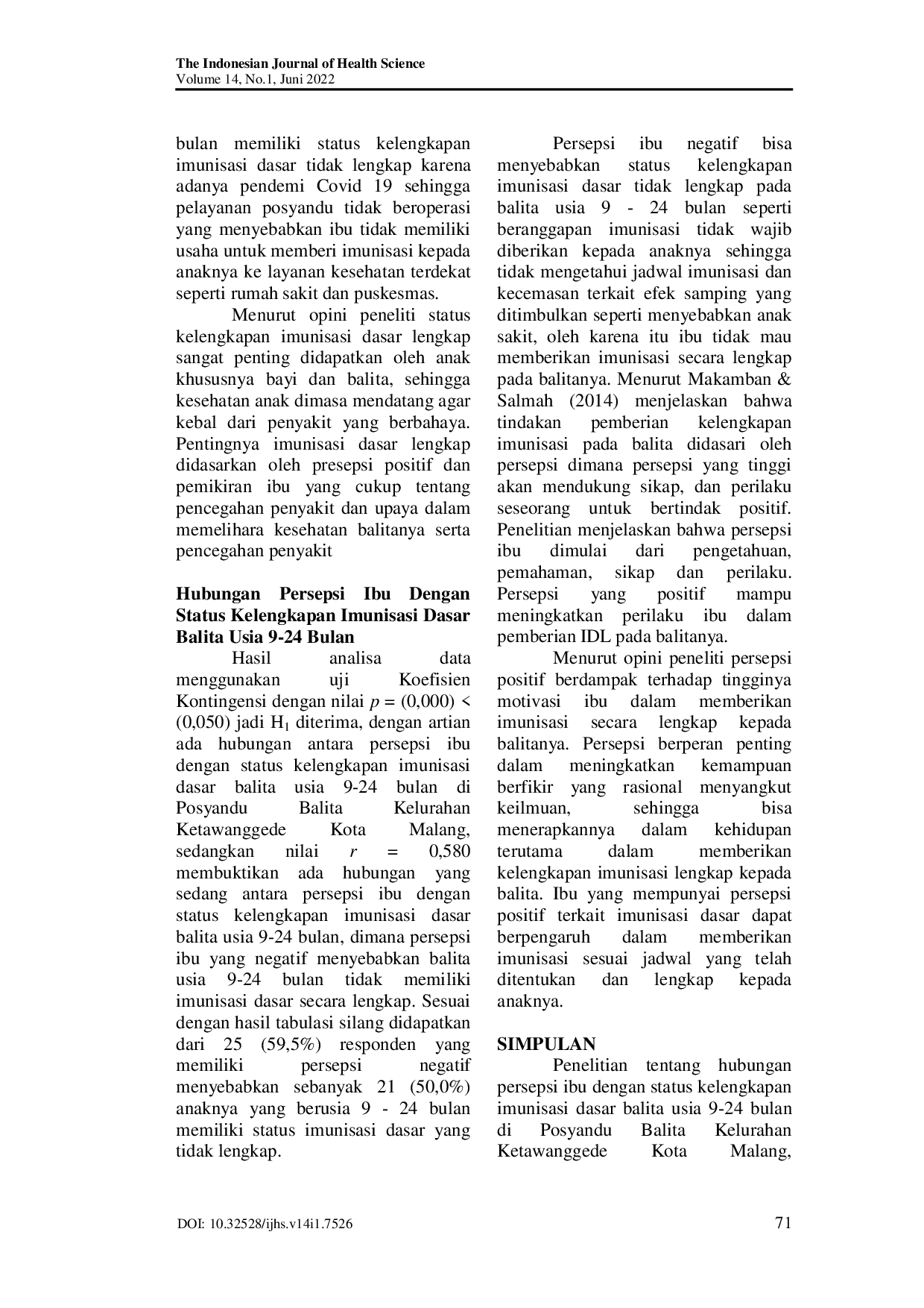 JURIS Hubungan Antara Persepsi Ibu Dengan Status Kelengkapan Imunisasi Dasar Balita Usia 9 24 Bulan Di Posyandu Balita Kelurahan Ketawanggede Kota Malang