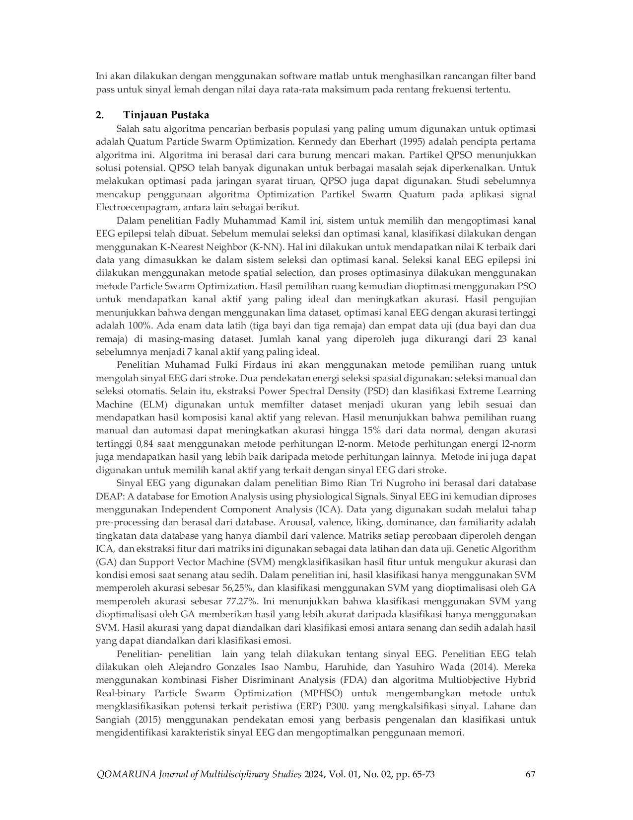 JURIS Optimasi Filter Bandpass Aktif untuk Sinyal Lemah Menggunakan Quantum Particle Swarm Optimization pada Studi Kasus Spektral Daya Sinyal Electroencephalogram