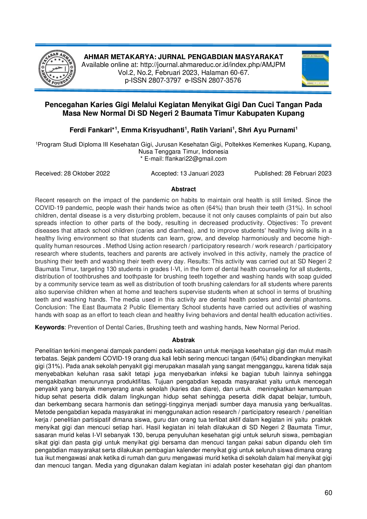 juris Pencegahan Karies Gigi Melalui Kegiatan Menyikat Gigi Dan Cuci Tangan Pada Masa New Normal Di SD Negeri 2 Baumata Timur Kabupaten Kupang