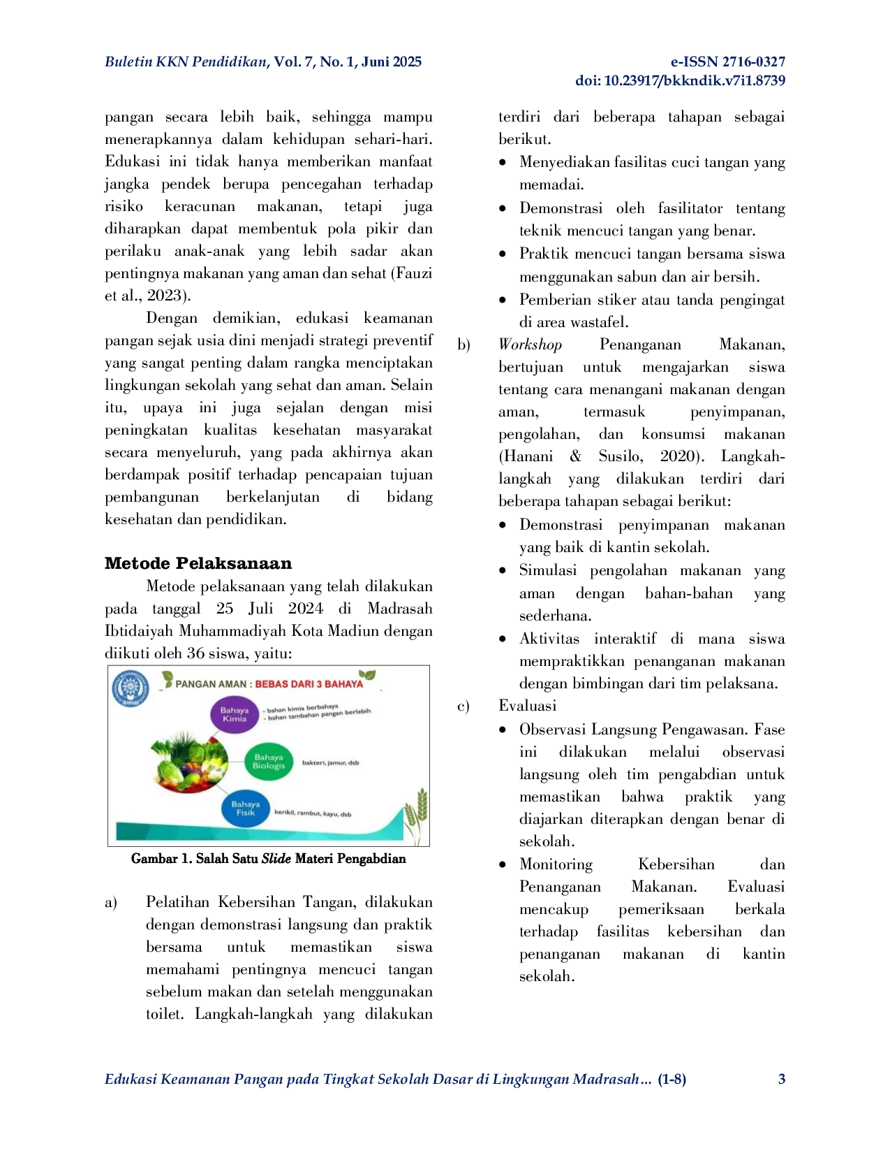 JURIS Edukasi Keamanan Pangan pada Tingkat Sekolah Dasar di Lingkungan Madrasah Ibtidaiyah Muhammadiyah Kota Madiun