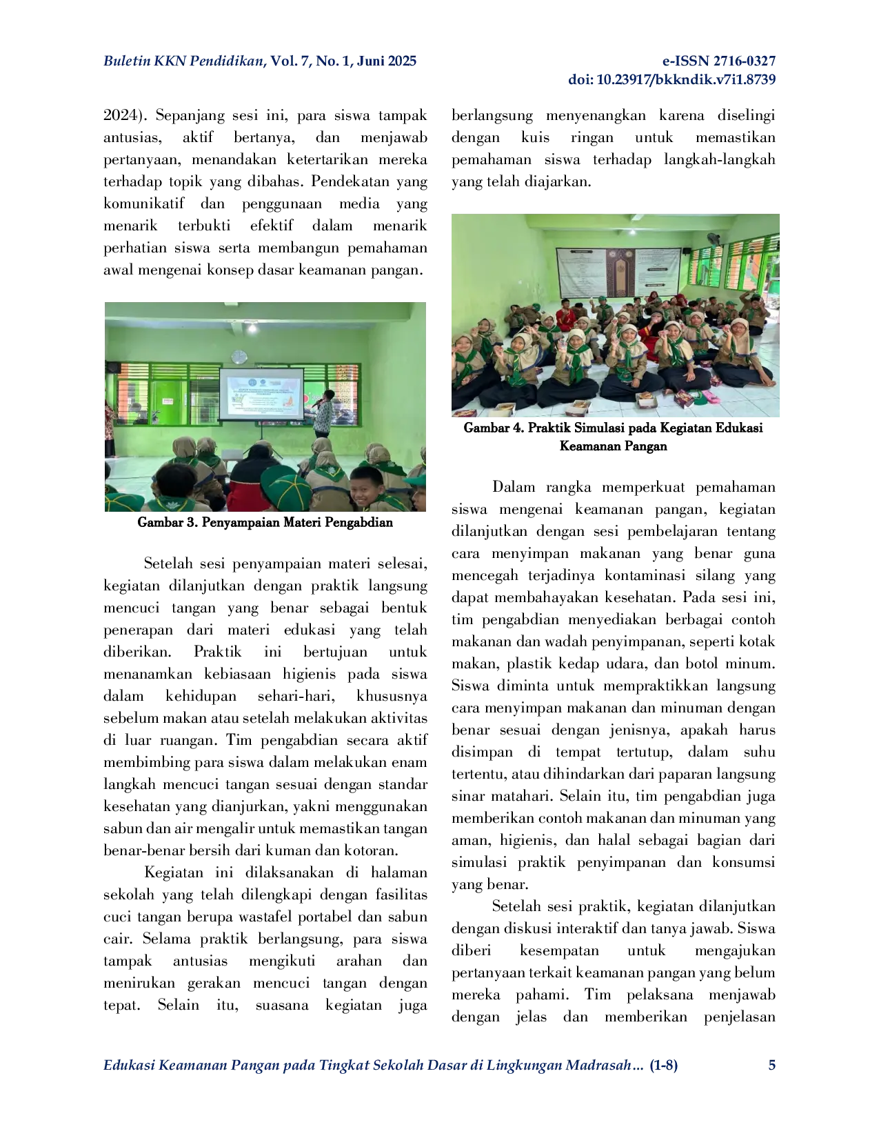 JURIS Edukasi Keamanan Pangan pada Tingkat Sekolah Dasar di Lingkungan Madrasah Ibtidaiyah Muhammadiyah Kota Madiun