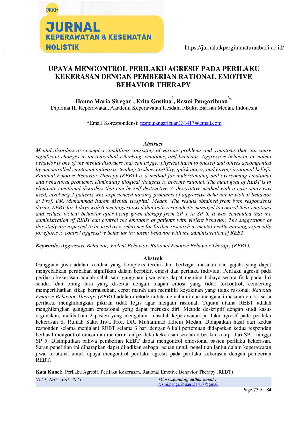 JURIS Upaya mengontrol perilaku agresif pada perilaku Kekerasan dengan pemberian rational emotive behavior therapy