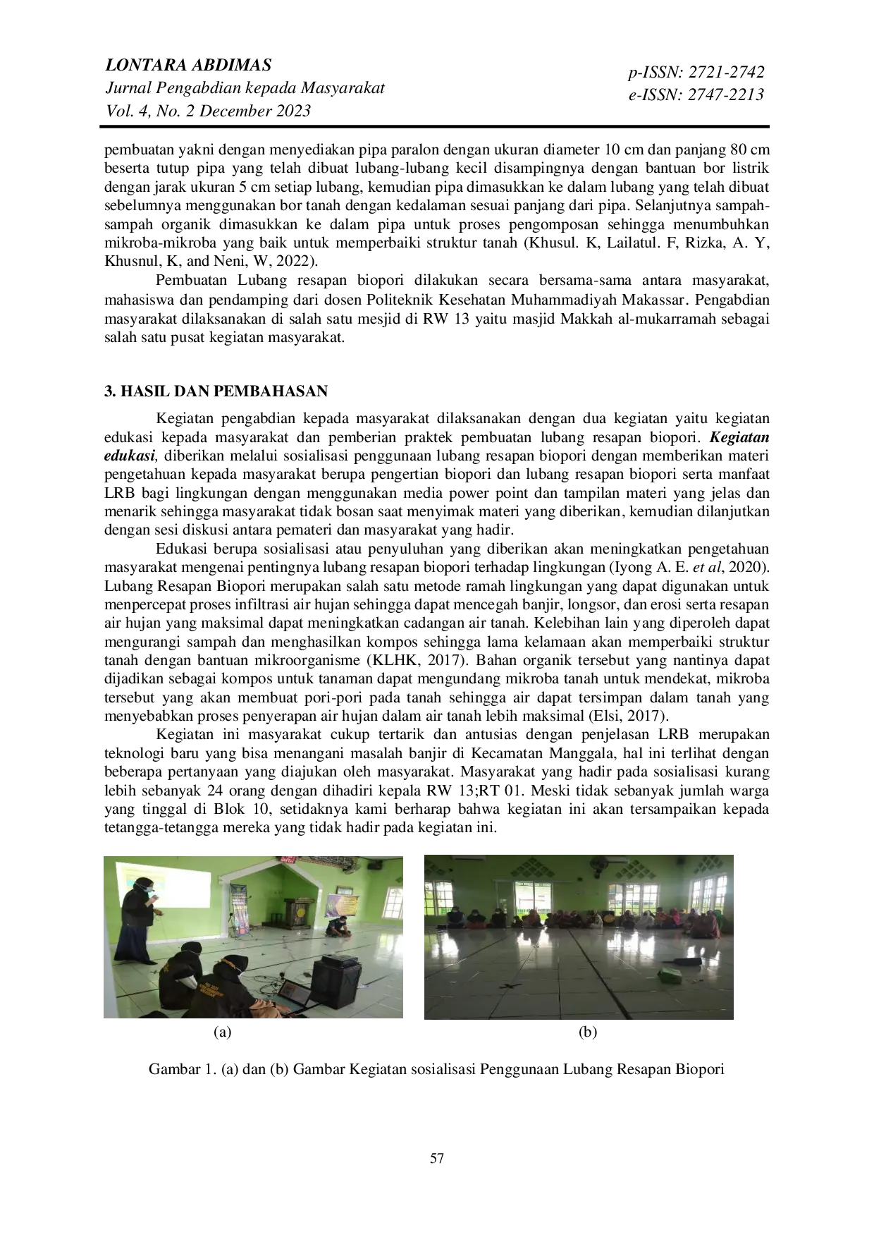 juris Sosialisasi Penggunaan Lubang Resapan Biopori di Kecamatan Manggala Kota Makassar