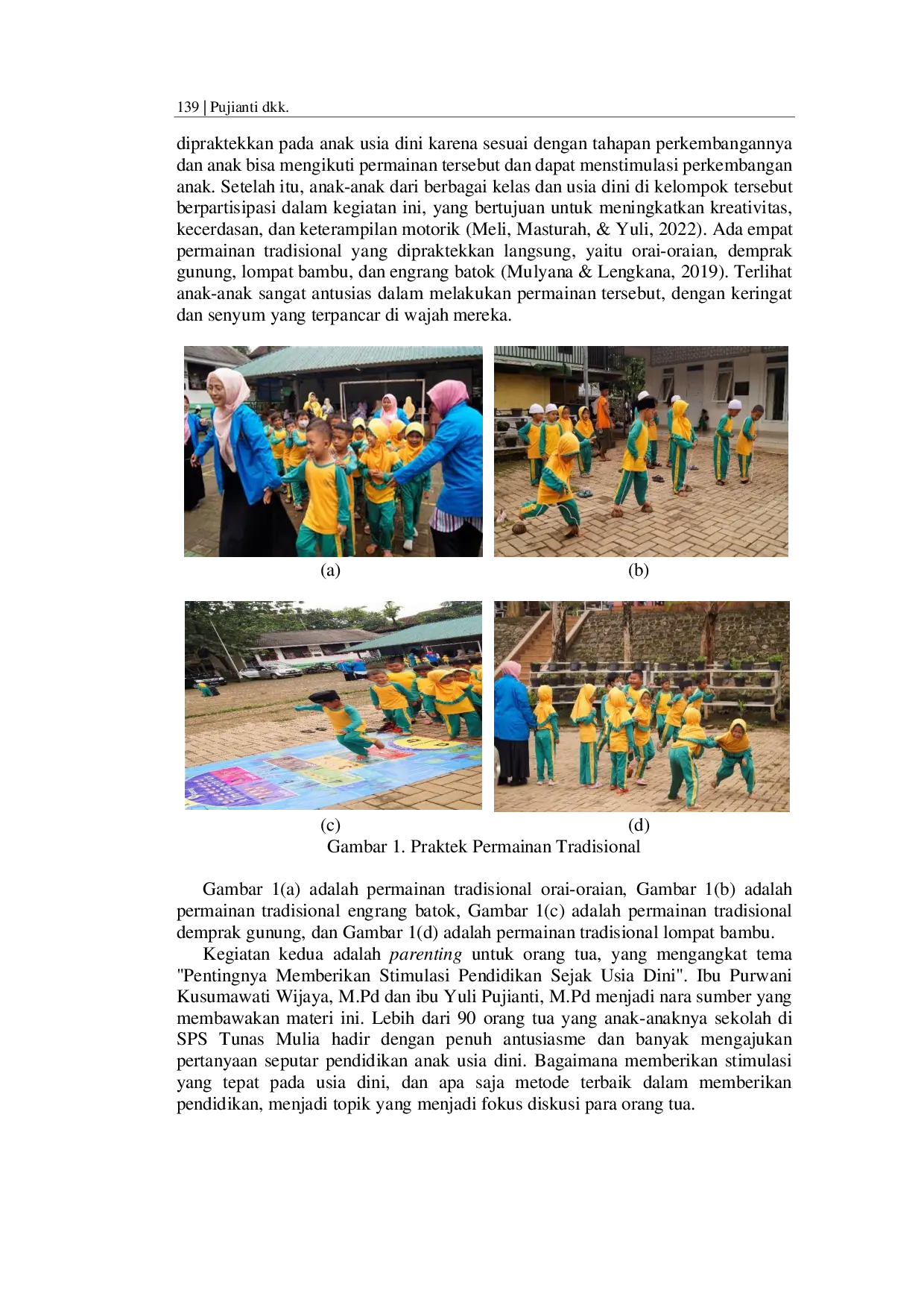 JURIS Melestarikan Permainan Tradisional sebagai Kearifan Lokal dalam Menstimulasi Perkembangan Anak Usia Dini di SPS Tunas Mulia Bantar Gebang