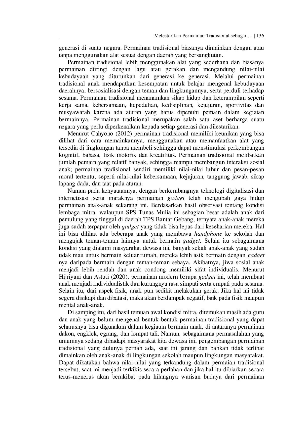 JURIS Melestarikan Permainan Tradisional sebagai Kearifan Lokal dalam Menstimulasi Perkembangan Anak Usia Dini di SPS Tunas Mulia Bantar Gebang