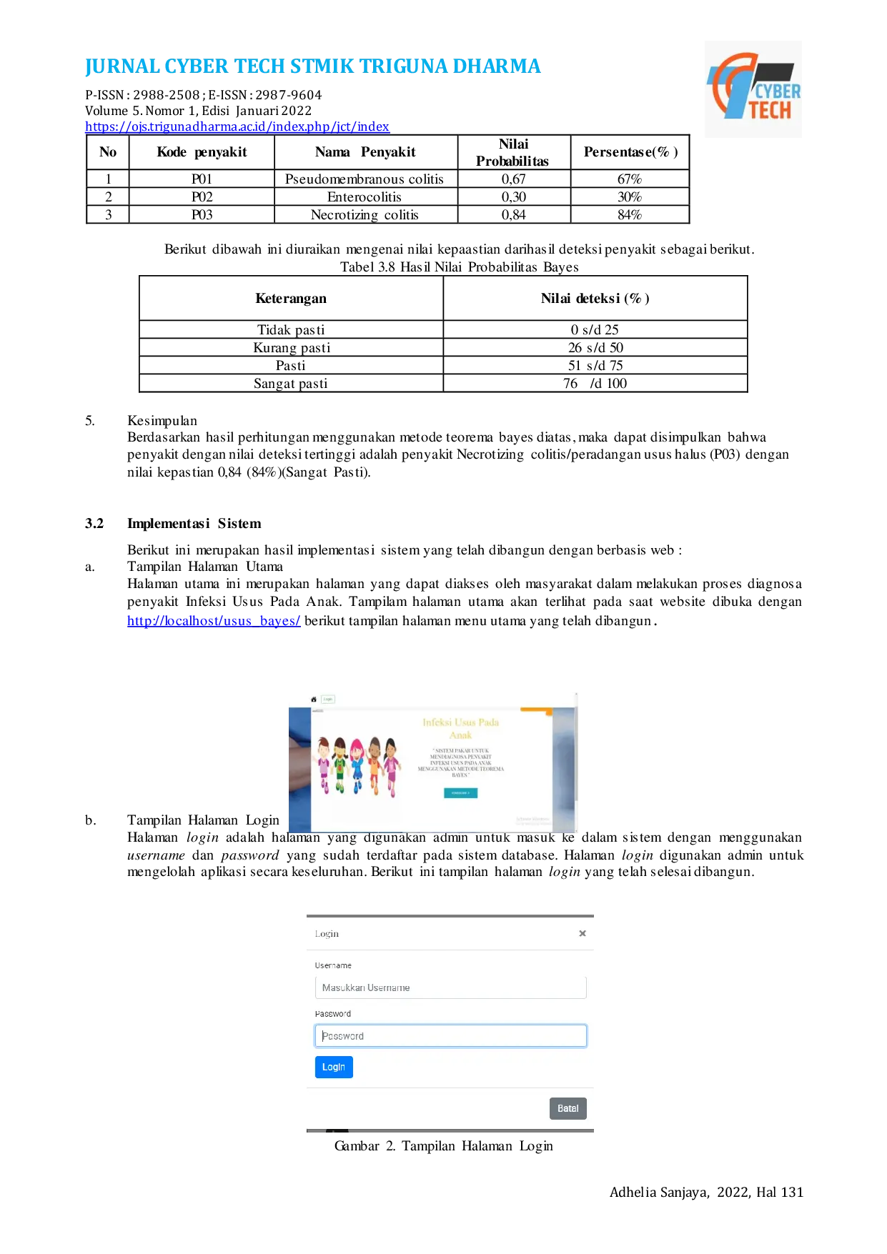 JURIS Sistem Pakar Mendiagnosa Penyakit Infeksi Usus Yang Disebabkan Oleh Bakteri Pada Anak Dengan Metode Teorema Bayes