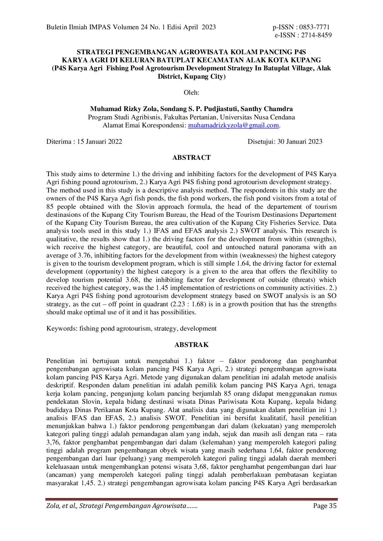 JURIS Strategi Pengembangan Agrowisata Kolam Pancing P4S Karya Agri Di Kelurahan Batuplat Kecamatan Alak Kota Kupang