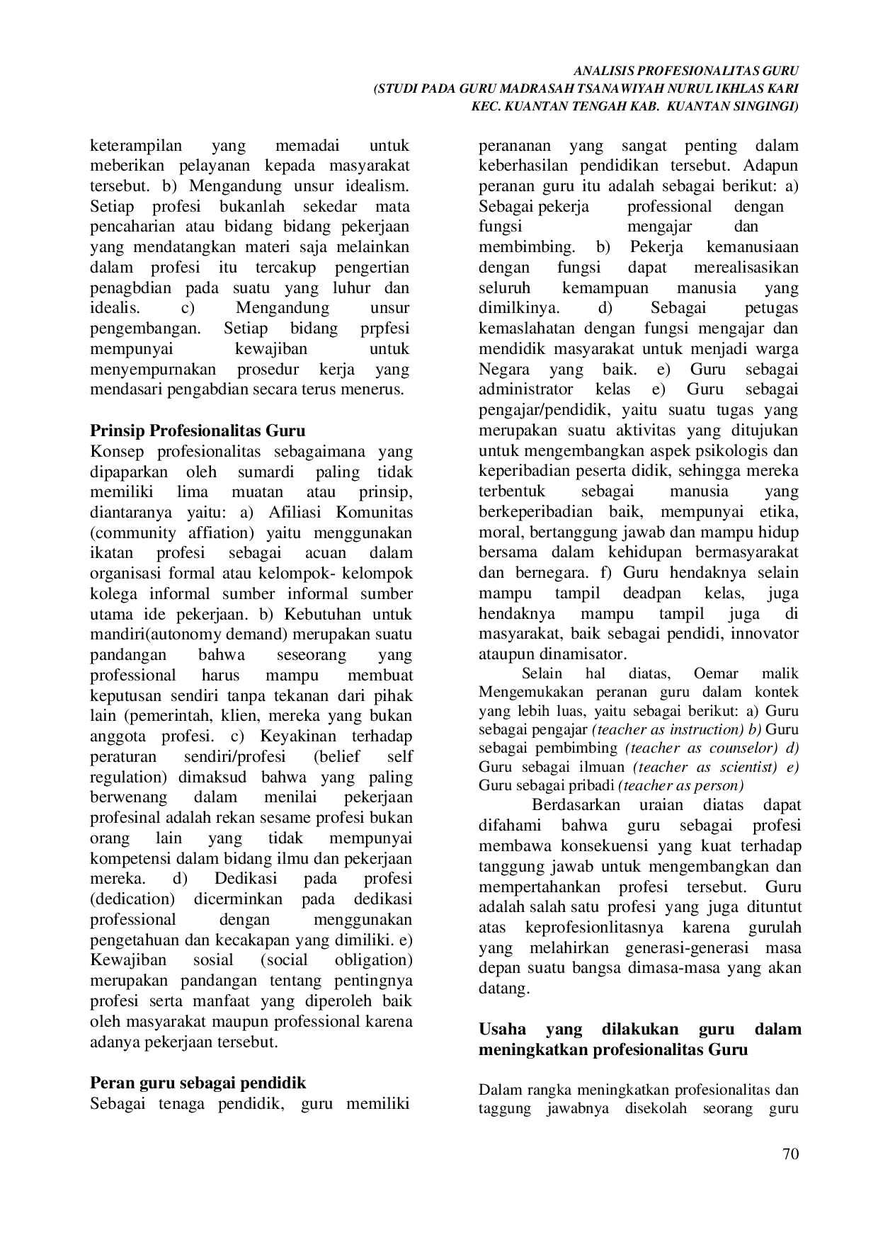 JURIS Analisis Profesionalitas Guru Studi Pada Guru Madrsahan Tsanawiyah Nurul Ikhlas Kari Kec Kuantan Tengah Kab Kuantan Singingi