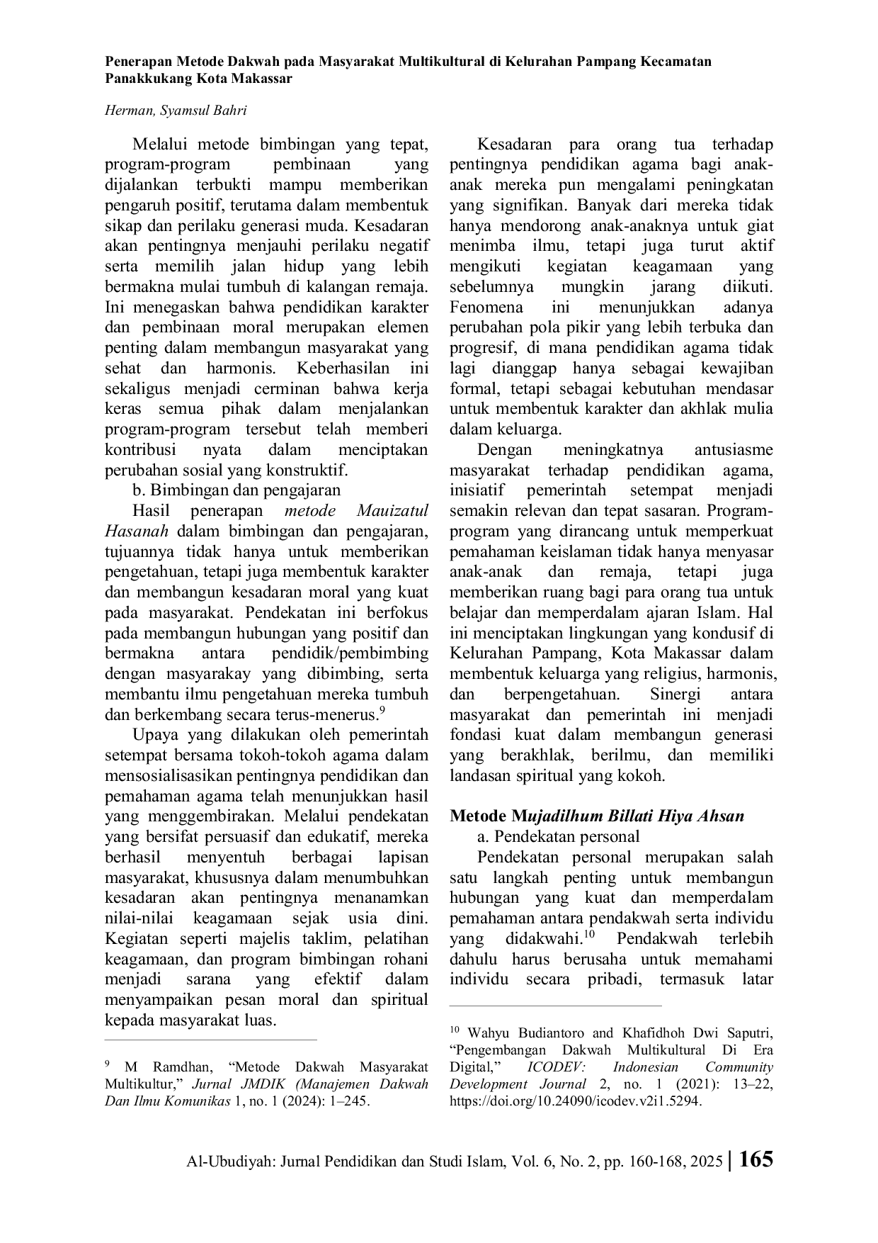 JURIS Penerapan Metode Dakwah pada Masyarakat Multikultural di Kelurahan Pampang Kecamatan Panakkukang Kota Makassar