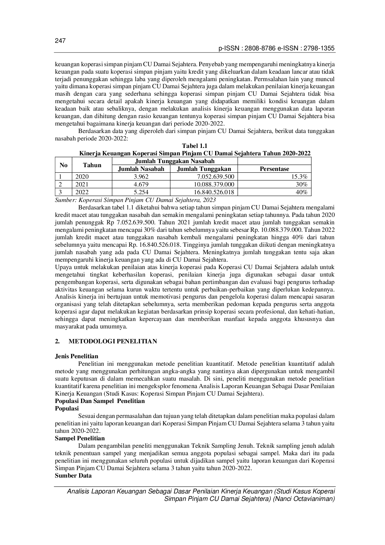 JURIS Analisis Laporan Keuangan Sebagai Dasar Penilaian Kinerja Keuangan Studi Kasus Koperasi Simpan Pinjam CU Damai Sejahtera