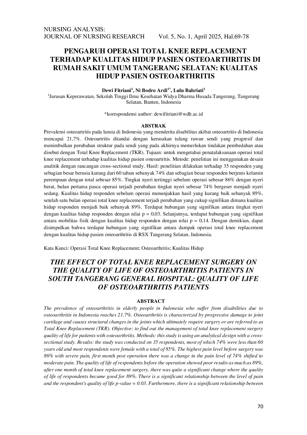 JURIS PENGARUH OPERASI TOTAL KNEE REPLACEMENT TERHADAP KUALITAS HIDUP PASIEN OSTEOARTHRITIS DI RUMAH SAKIT UMUM TANGERANG SELATAN KUALITAS HIDUP PASIEN OSTEOARTHRITIS