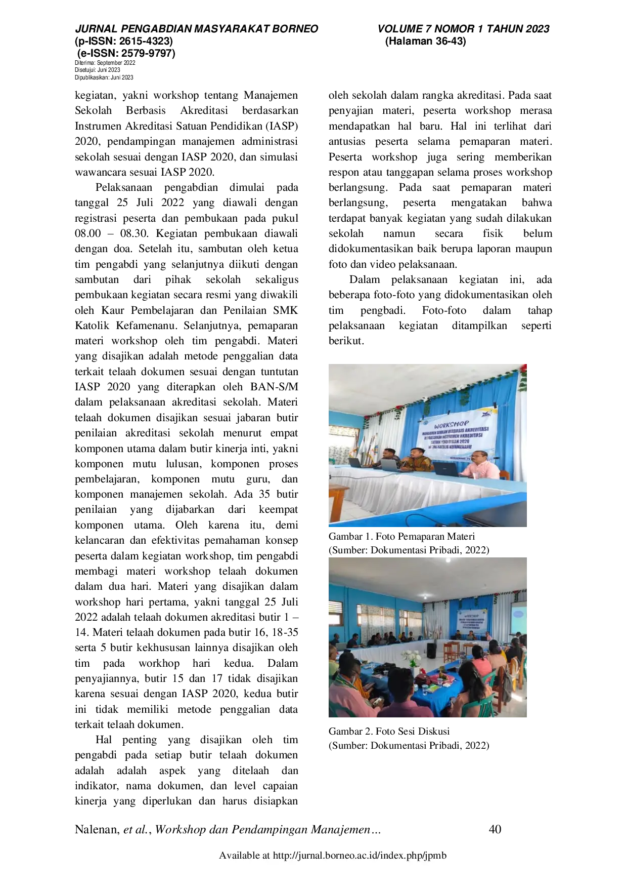 JURIS Workshop dan Pendampingan Manajemen Sekolah Berbasis Akreditasi Berdasarkan Instrumen Akreditasi Satuan Pendidikan 2020 di SMK Katolik Kefamenanu