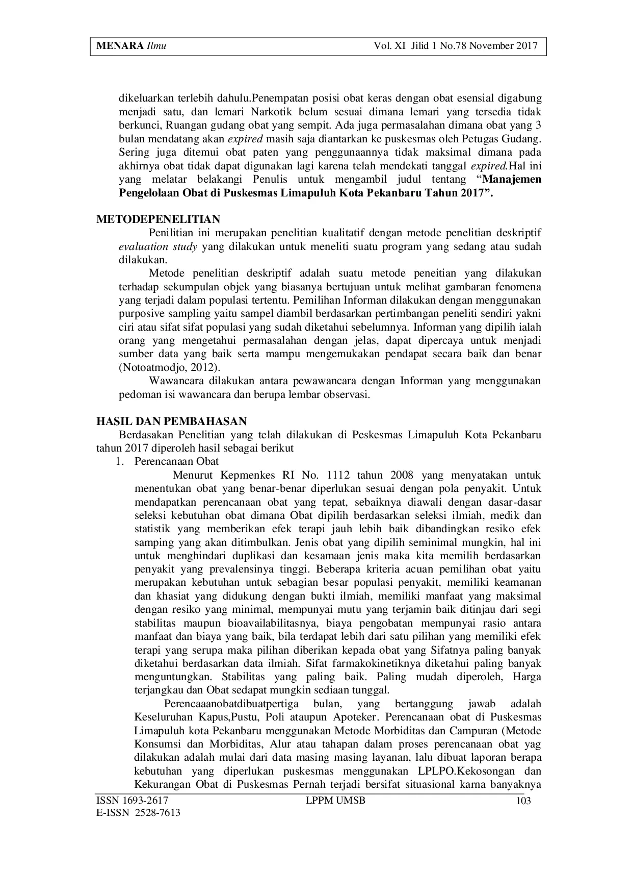 JURIS Manajemen Pengelolaan Obat di Puskesmas Limapuluh Kota Pekanbaru Tahun 2017