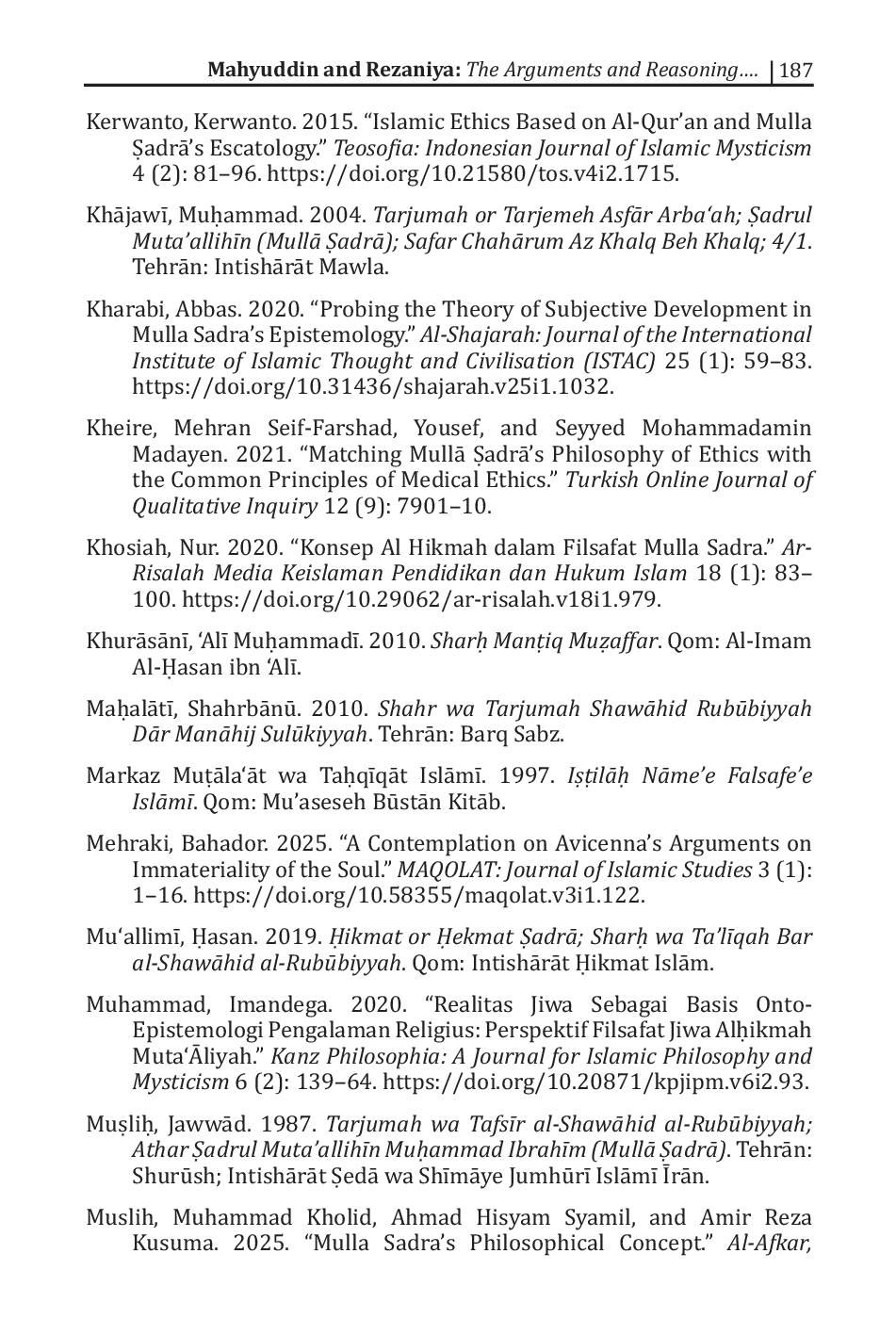 JURIS The Arguments and Reasoning on the Immateriality of the Soul Tajjarud al Nafs Based on Mulla adrA s Perspective in the Book Al ShawAhid al Rubbiyyah
