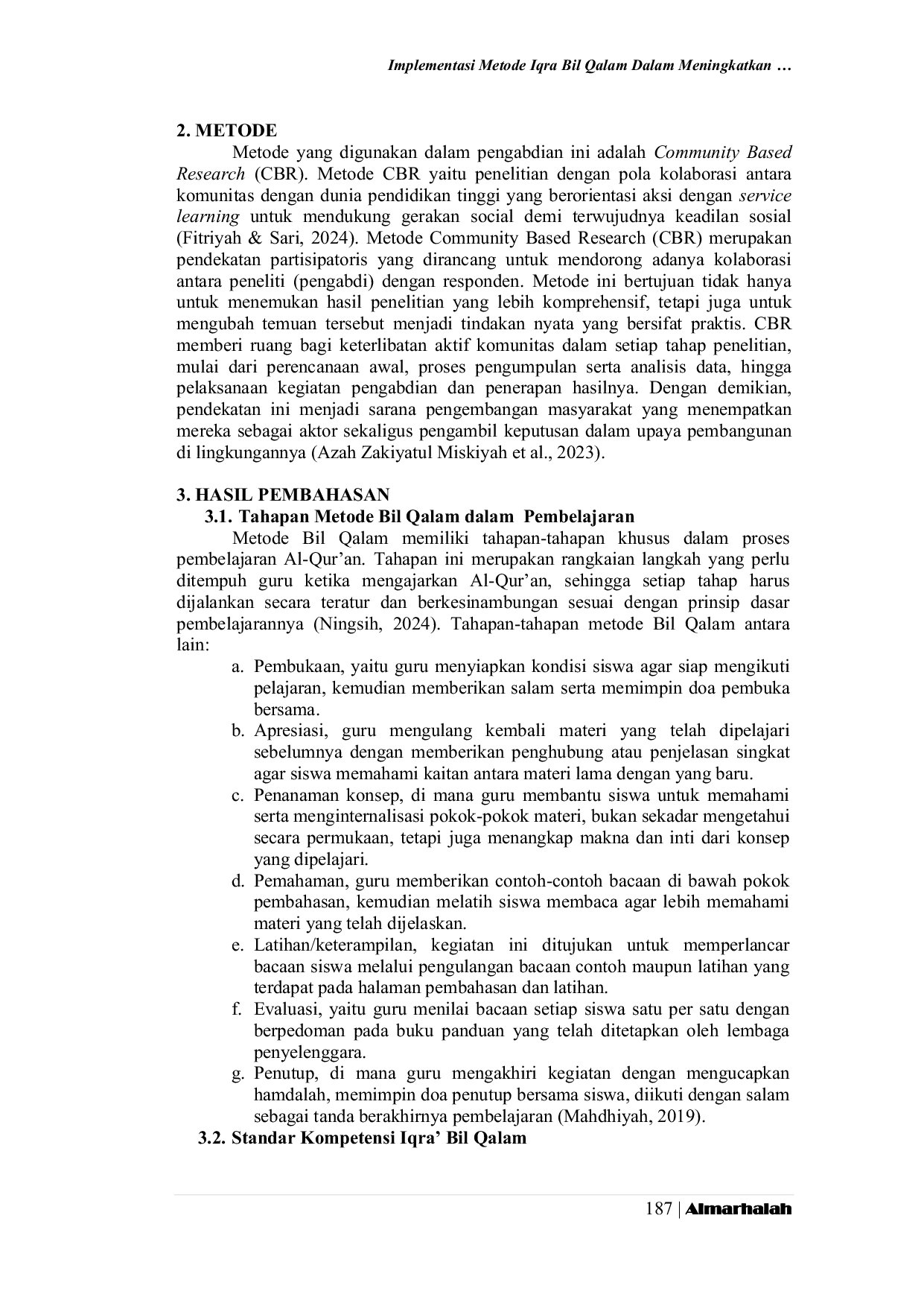 JURIS Implementasi Metode Iqra Bil Qalam Dalam Meningkatkan Kemampuan Baca Tulis Al Qur an Pada Siswa SMP Islam Al Azhar 18 Salatiga