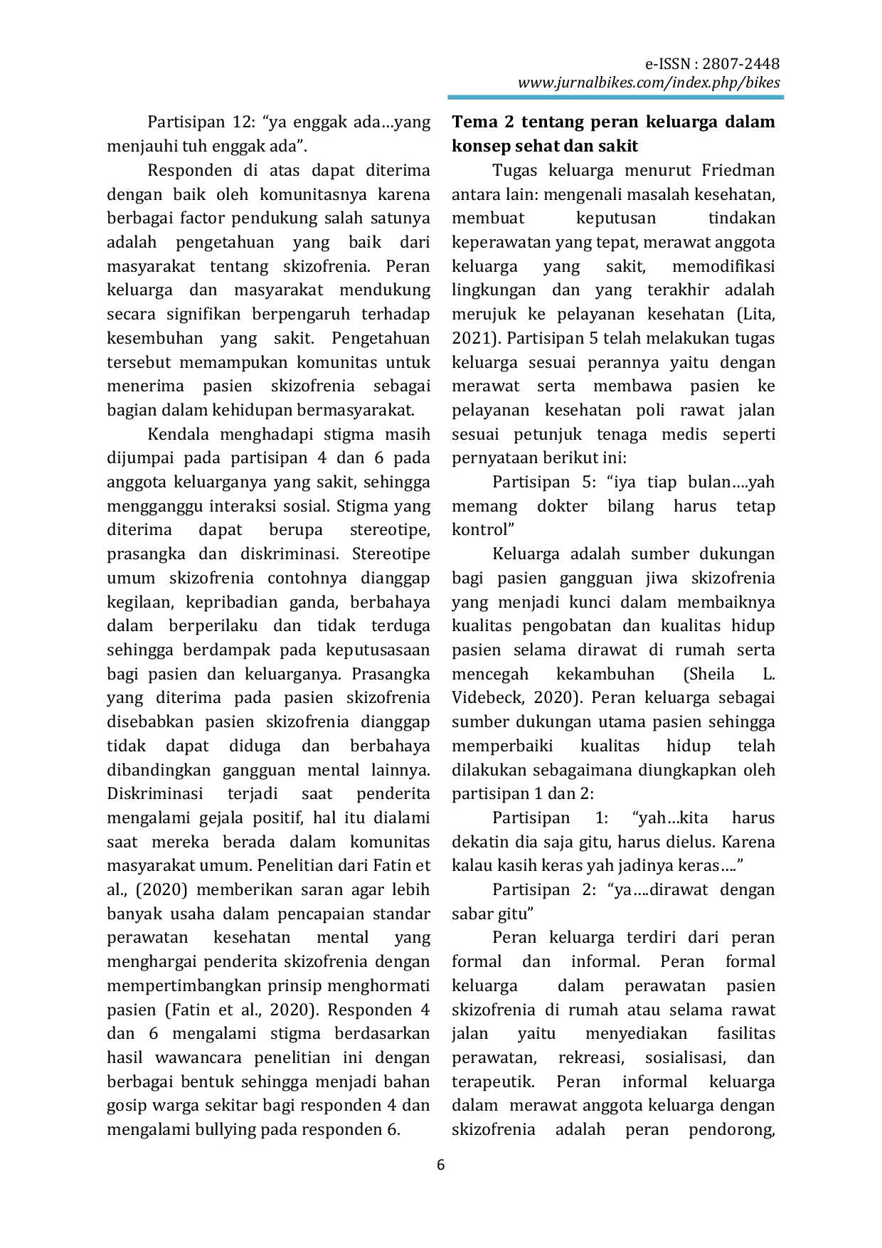 JURIS Studi Fenomenologi Peran Keluarga Dalam Perawatan Pasien Dengan Skizofrenia