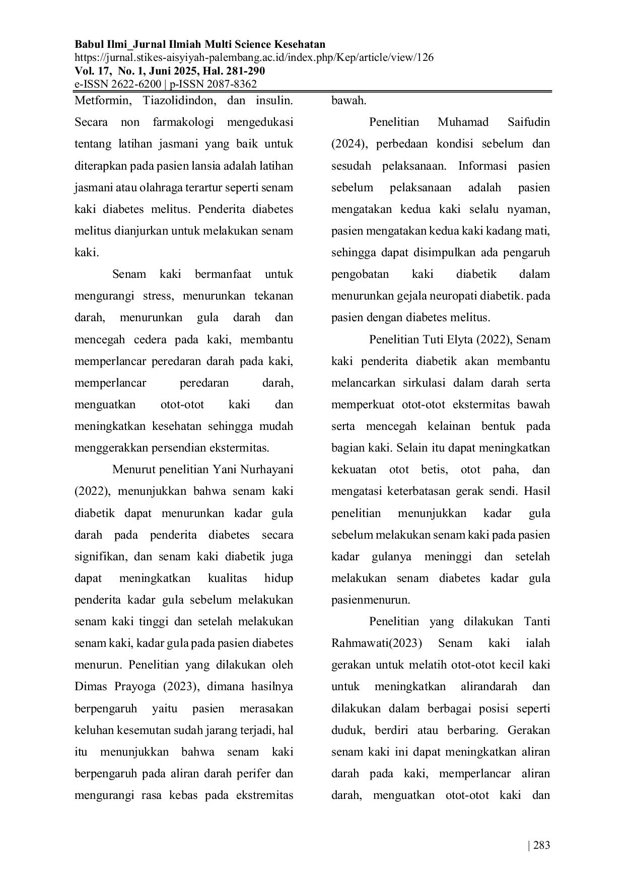 JURIS Penerapan Terapi Senam Kaki pada Pasien Lansia yang Mengalami Diabetes Melitus dengan Masalah Keperawatan Hiperglikemi