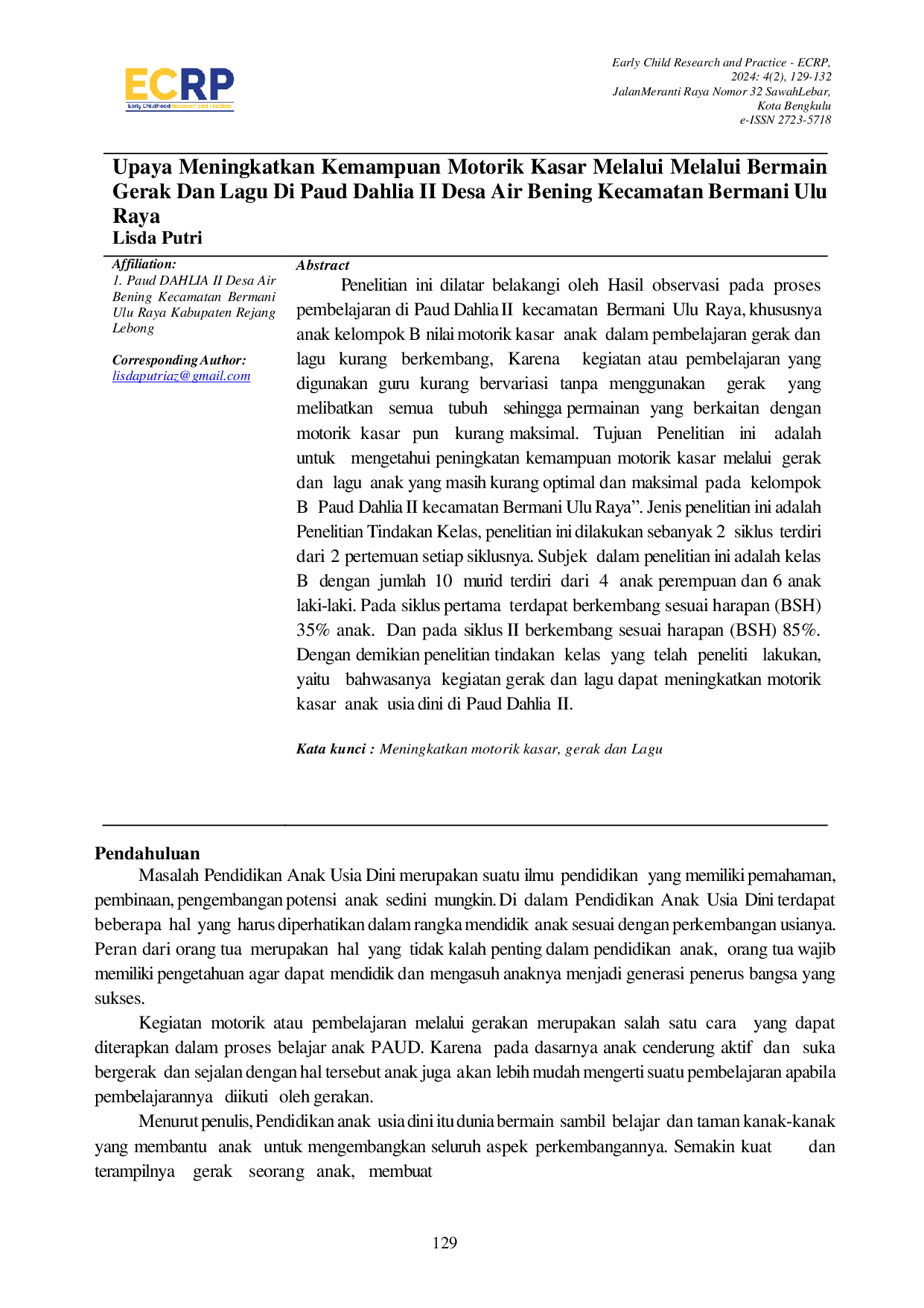 JURIS Upaya Meningkatkan Kemampuan Motorik Kasar Melalui Melalui Bermain Gerak Dan Lagu Di Paud Dahlia II Desa Air Bening Kecamatan Bermani Ulu Raya