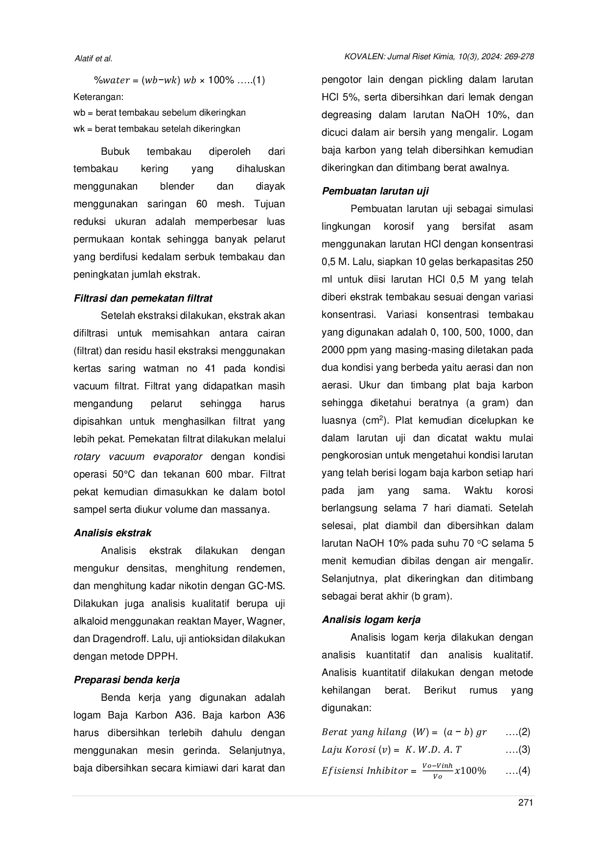 JURIS Efektivitas Limbah Puntung Rokok sebagai Inhibitor Korosi dalam Medium Asam Klorida pada Baja A36 dengan Metode Microwave Assisted Extraction